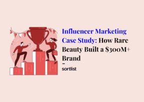 Influencer Marketing Case Study How Rare Beauty Built a $300M+ Brand