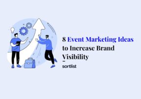 8 Event Marketing Ideas to Increase Brand Visibility