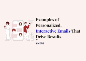Examples of Personalized, Interactive Emails That Drive Results
