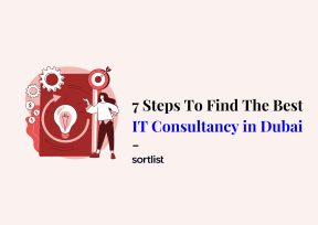 7 Steps To Find The Best IT Consultancy in Dubai
