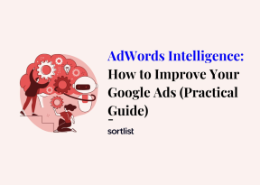 AdWords Intelligence: How to Improve Your Google Ads (Practical Guide)