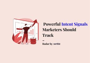 Powerful Intent Signals Marketers Should Track