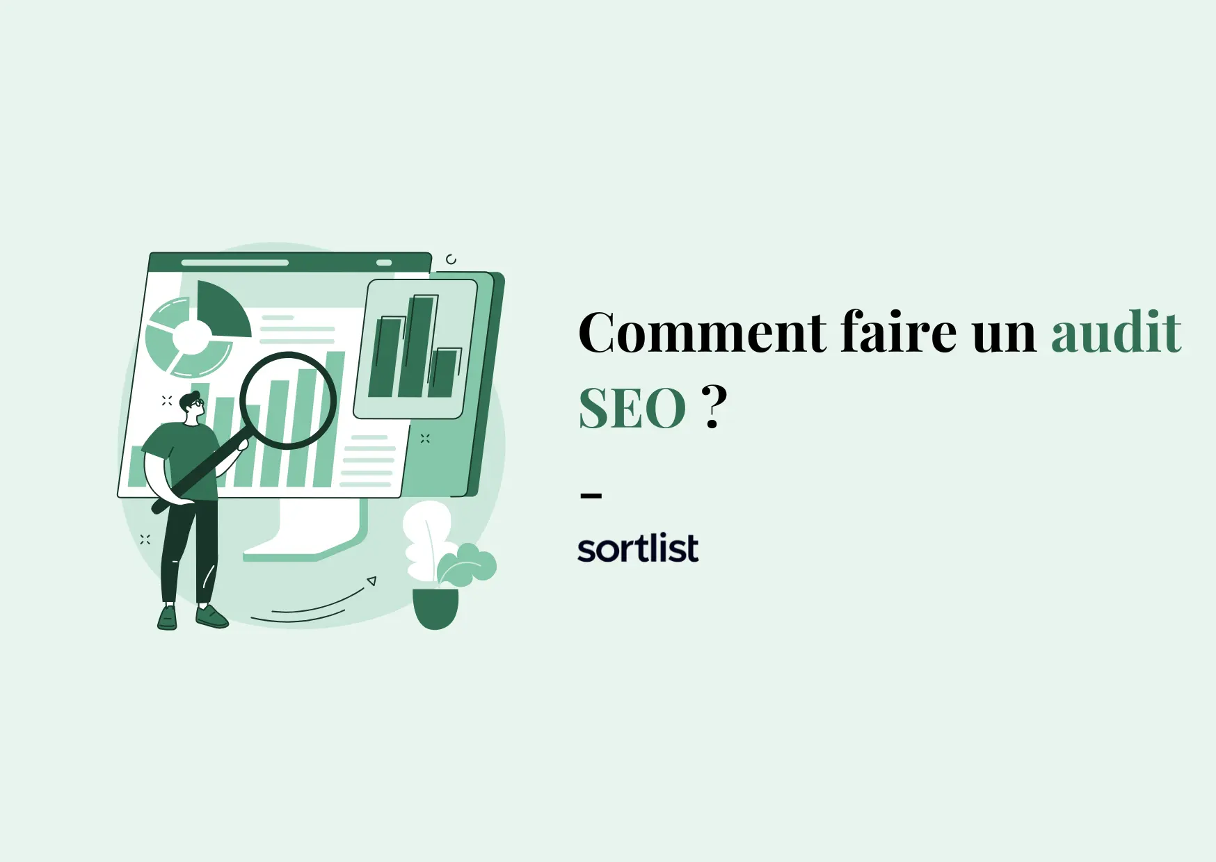 9 étapes pour faire un audit SEO complet de votre site internet