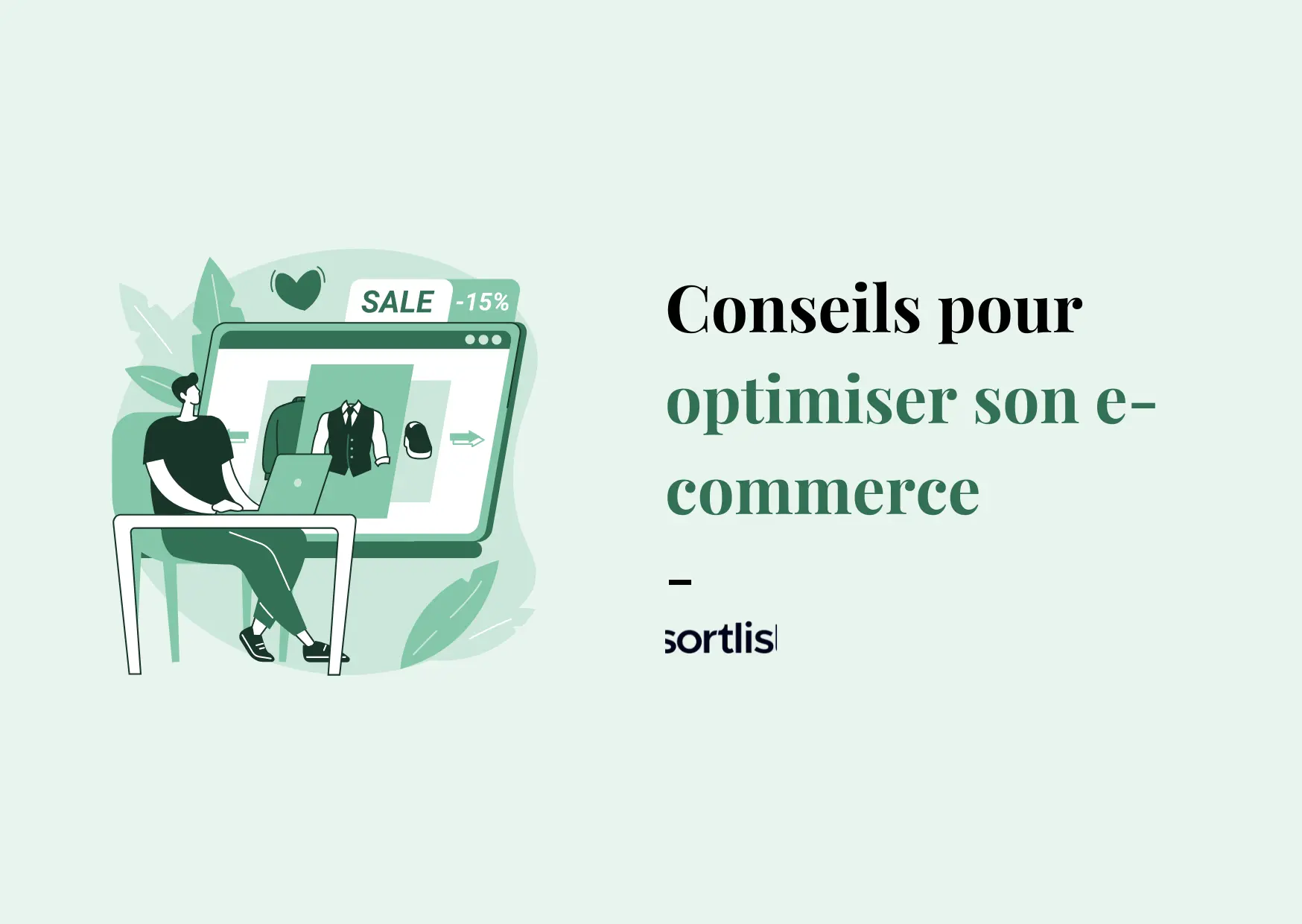 20 conseils pour optimiser son e-commerce