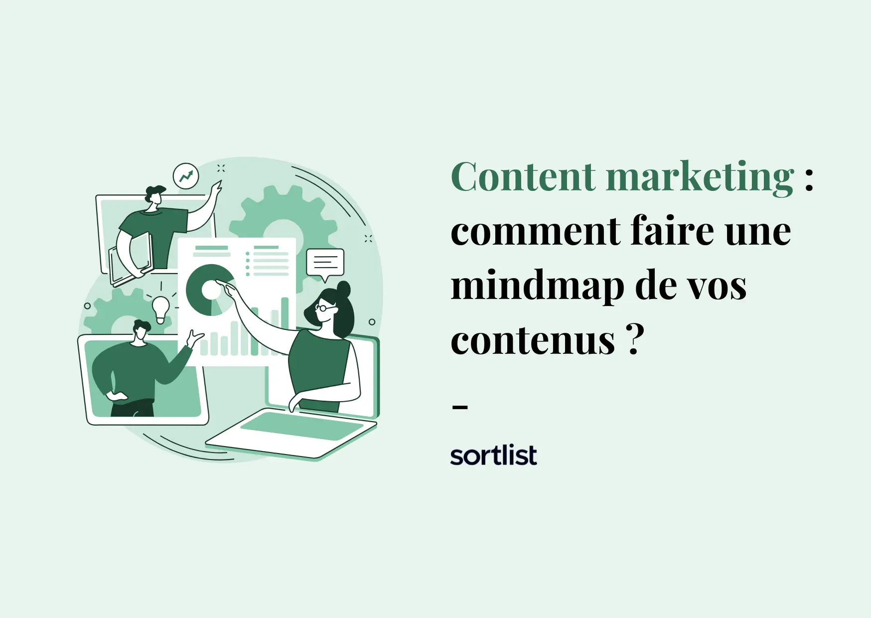 Content marketing : comment faire une mindmap de vos contenus ?