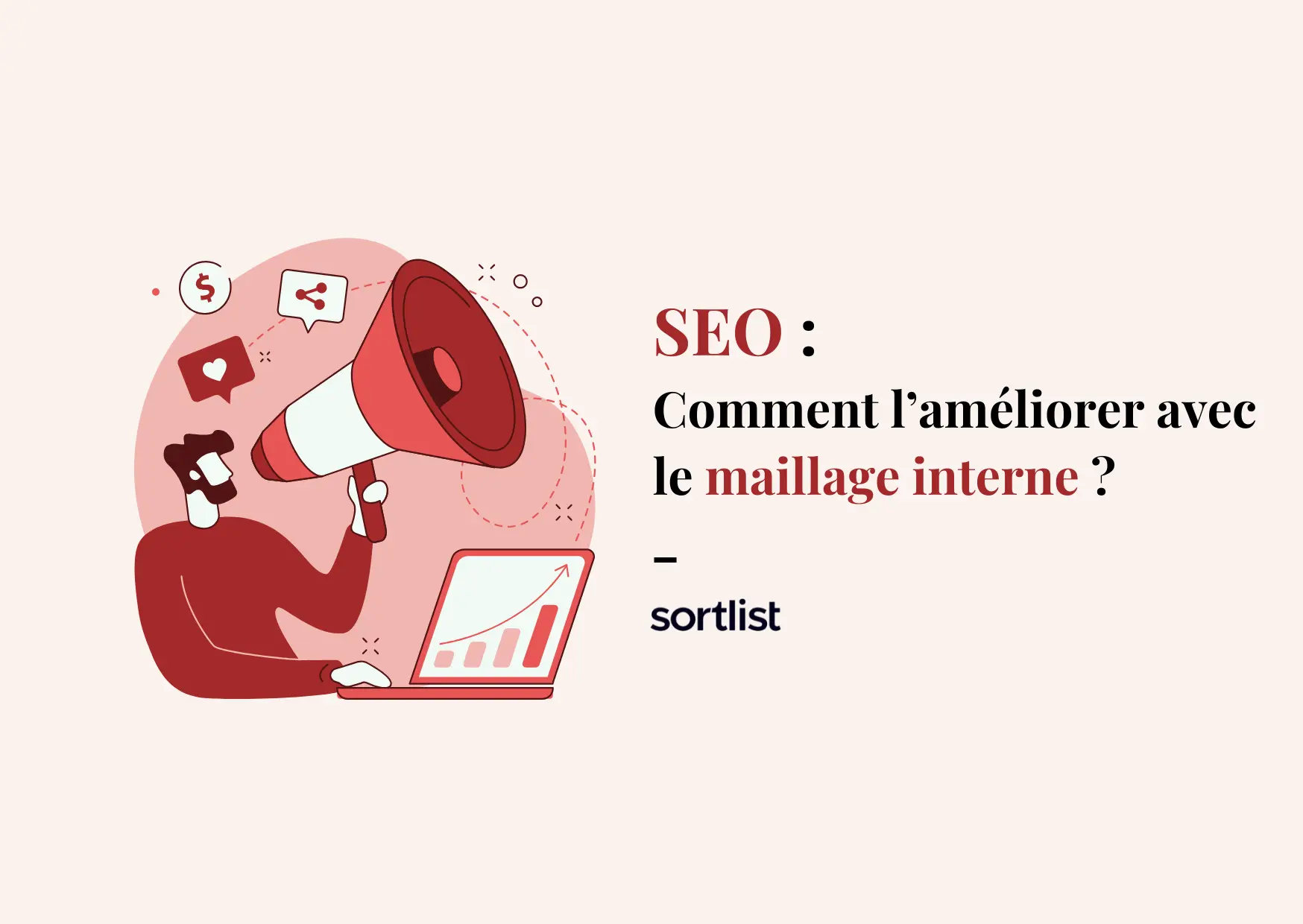 Comment le maillage interne peut-il améliorer votre SEO ?