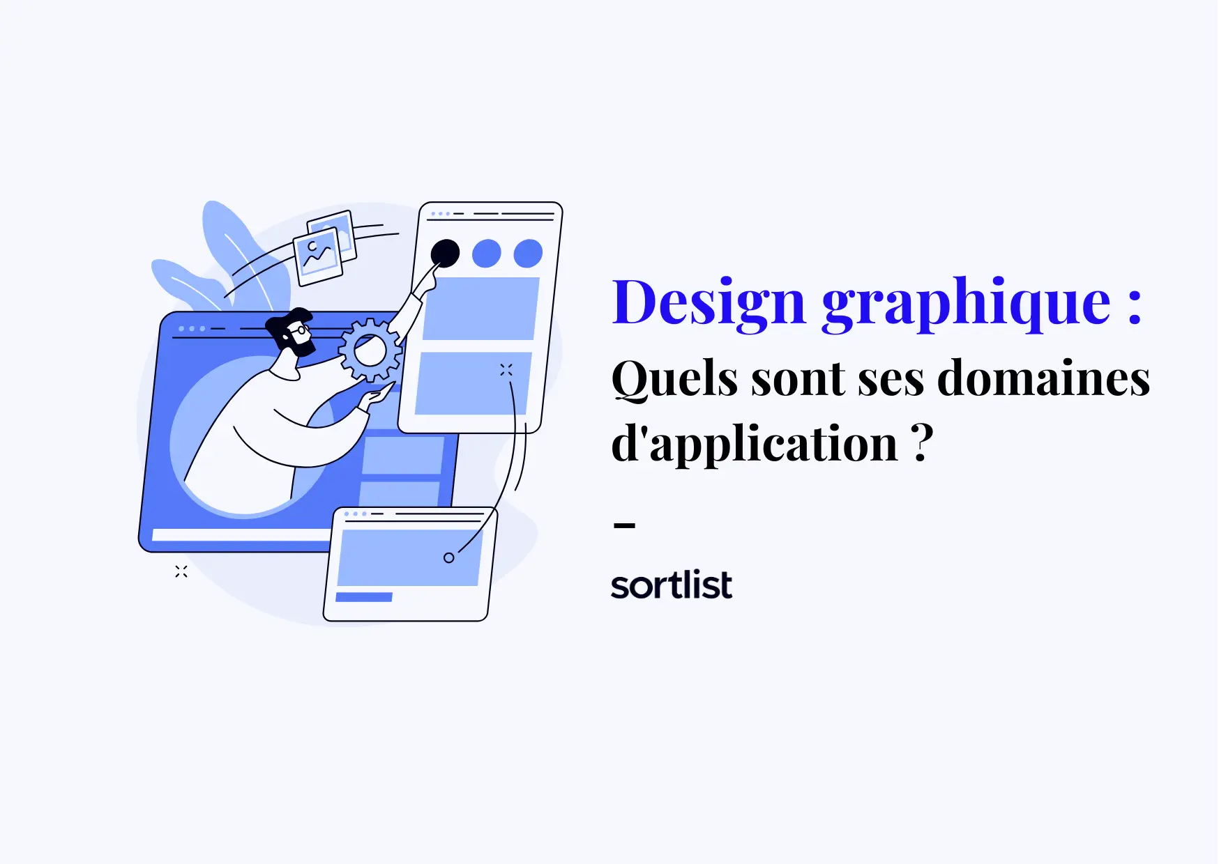 Design Graphique : Quels sont ses domaines d’application ?