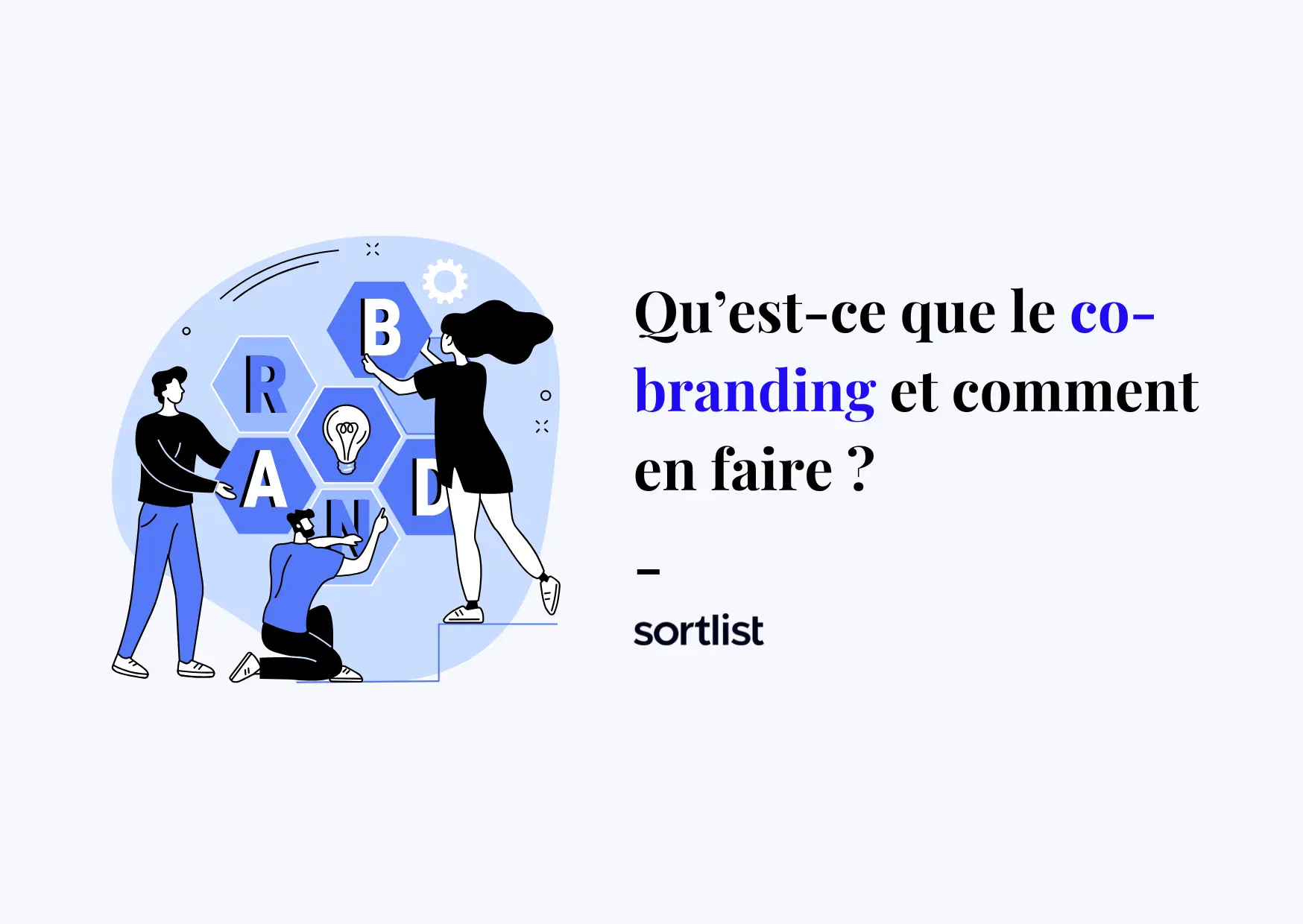 Co-branding qu'est-ce que c'est et comment en faire