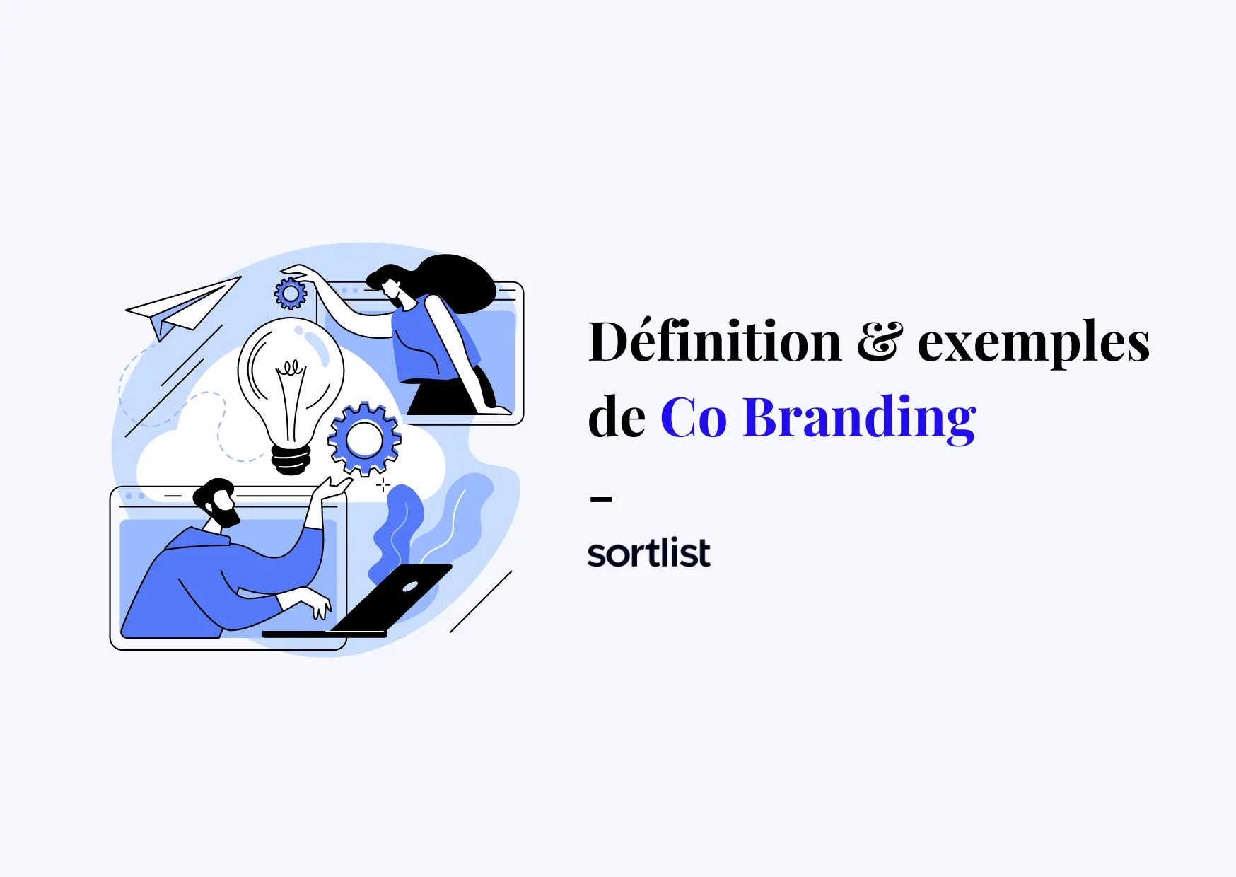 Co branding : les 7 meilleurs exemples pour vous inspirer