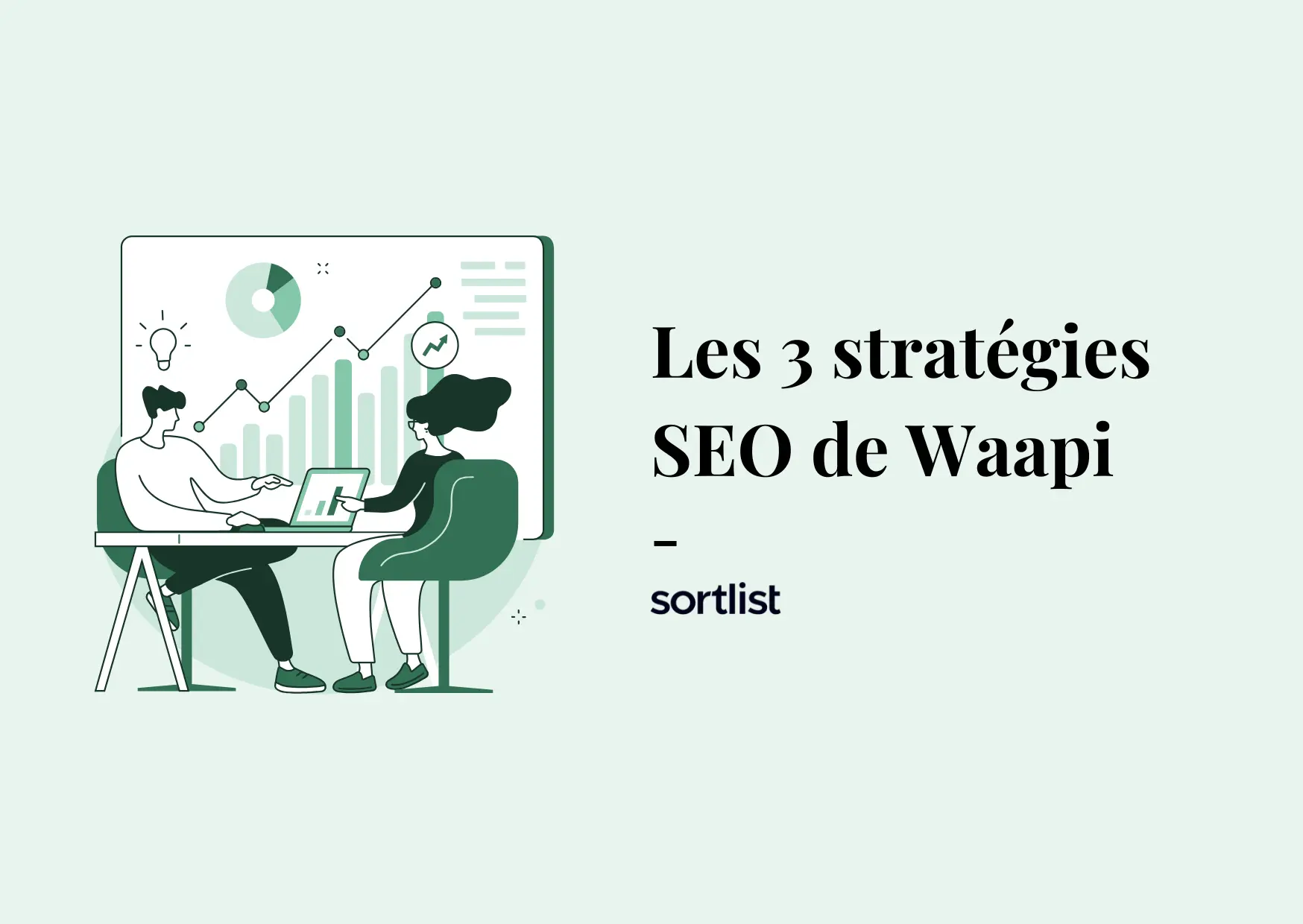 De 0 à 50.000 visiteurs par mois : Tous les secrets SEO de Waapi