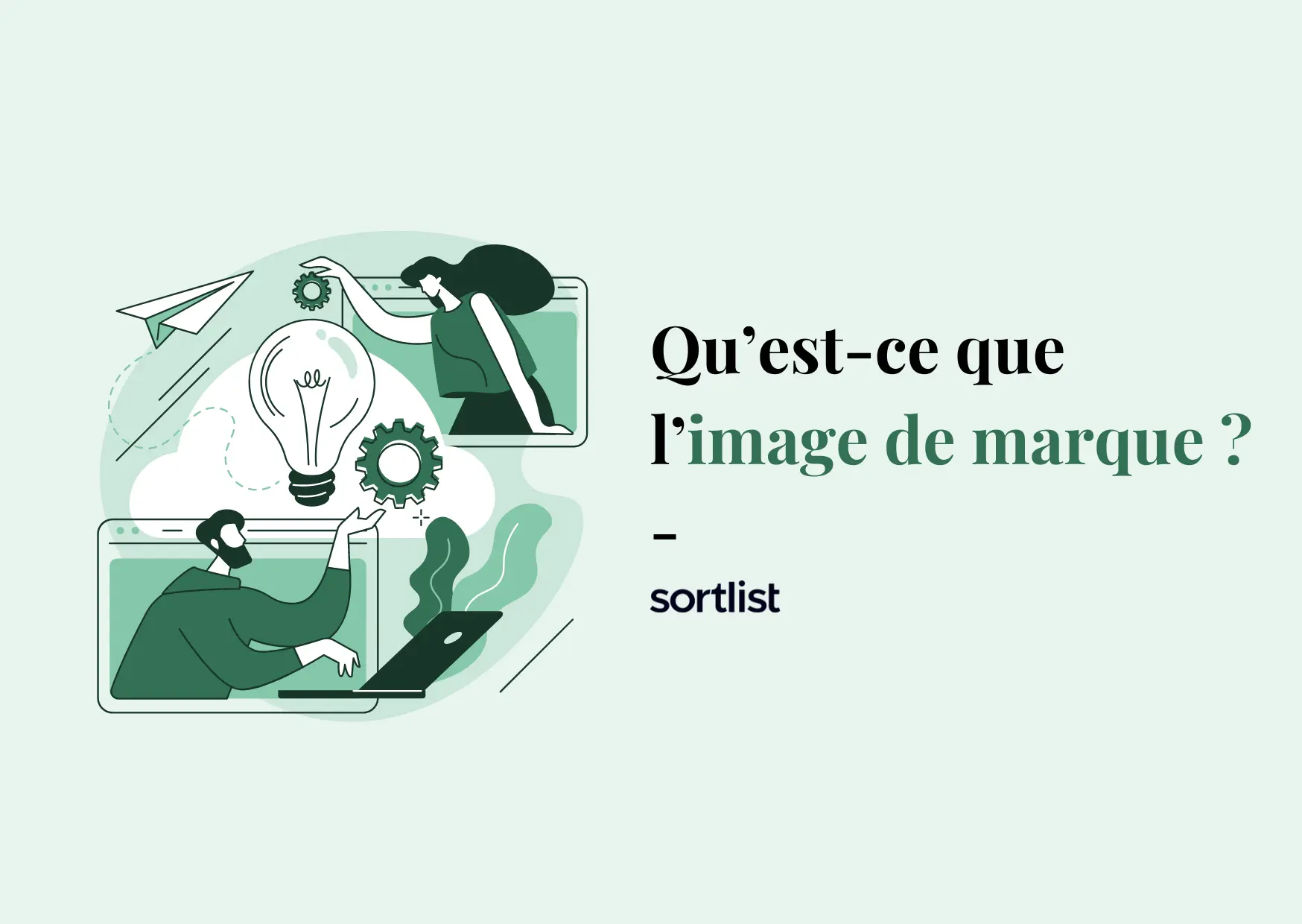 Image de marque : un guide complet pour l’améliorer