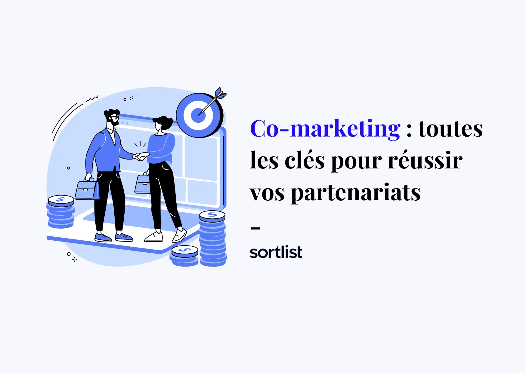 Co-marketing : comment créer des campagnes marketing collaboratives