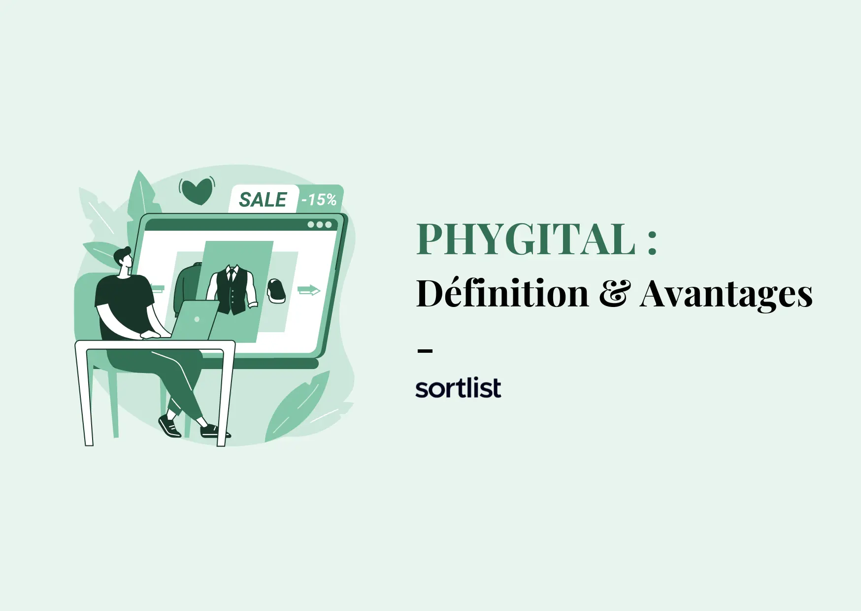 Phygital : Qu’est-ce que c’est & quels sont ses avantages ?