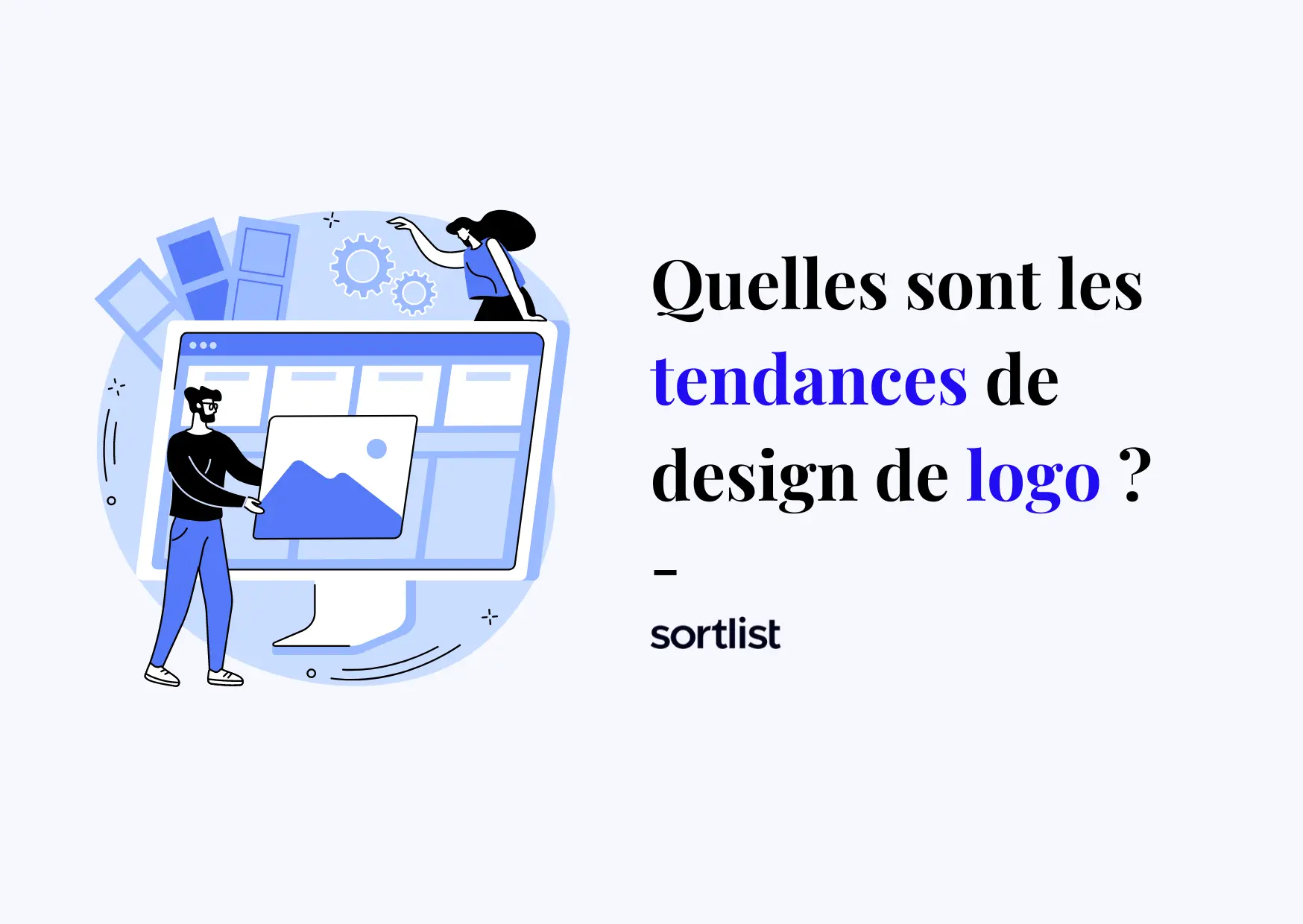 Tendance Logo : Quelles sont les 10 tendances de design de logo ?