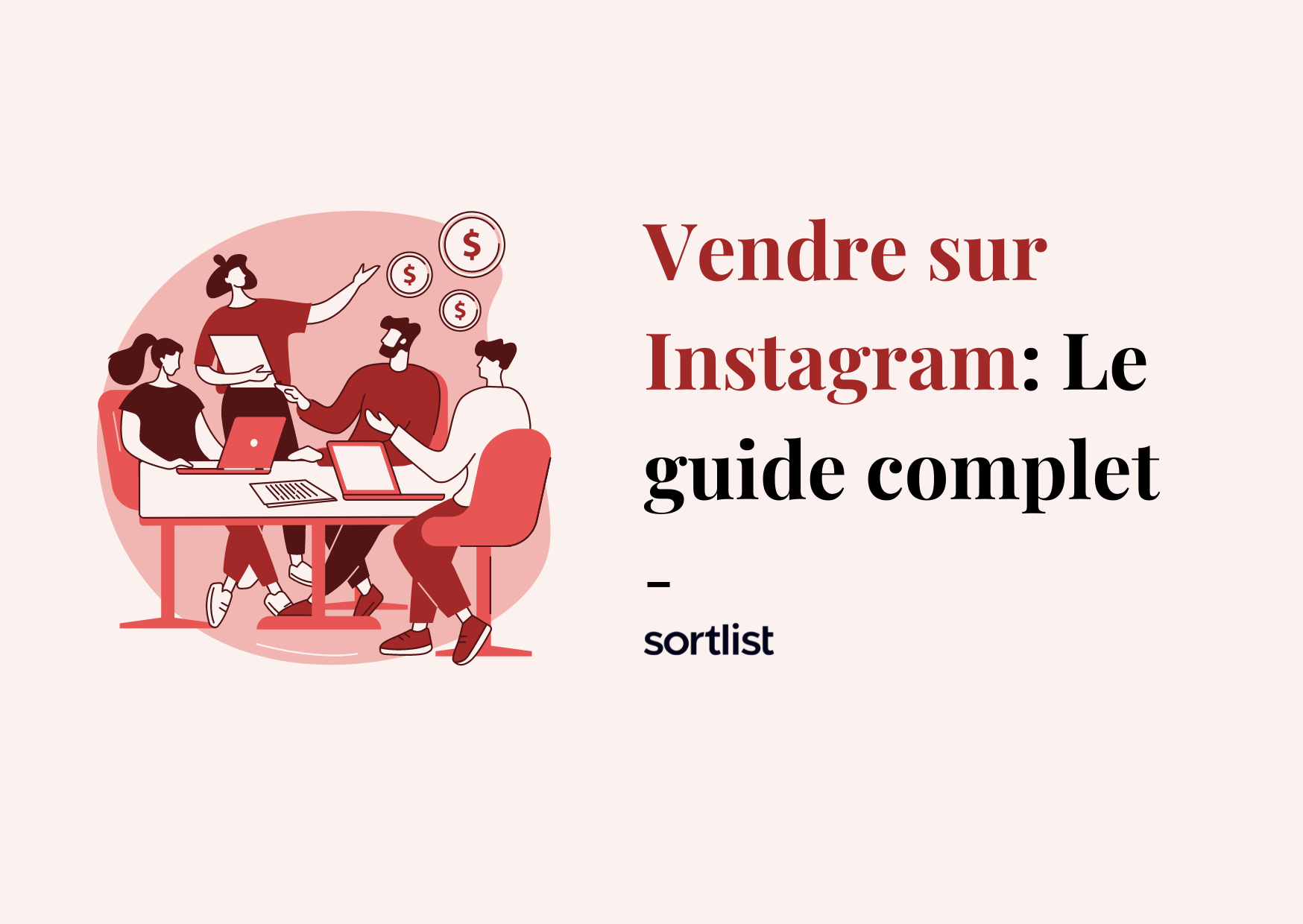 Comment vendre sur Instagram en 2024 ?