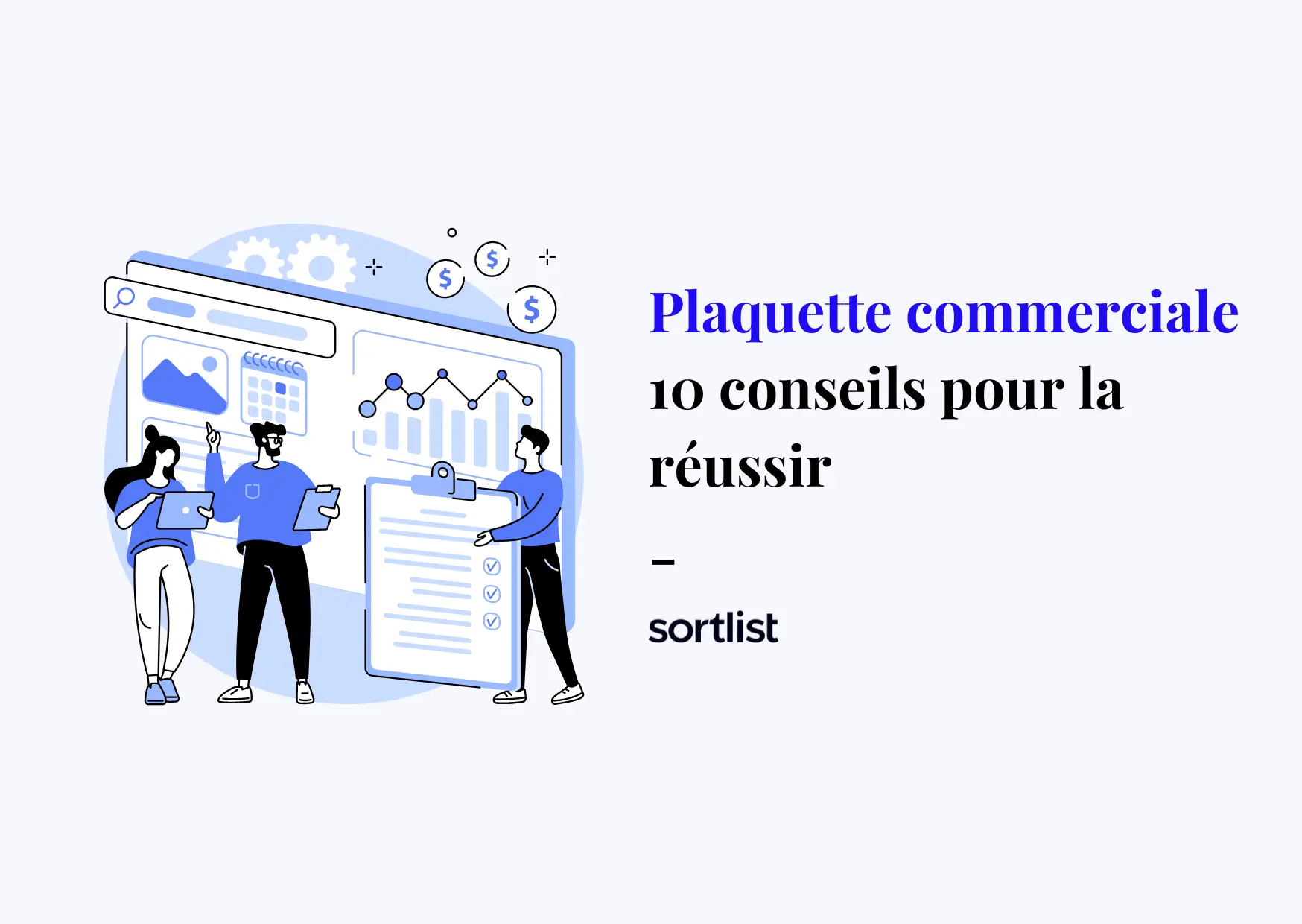 Nos 10 meilleurs conseils pour une plaquette commerciale réussie