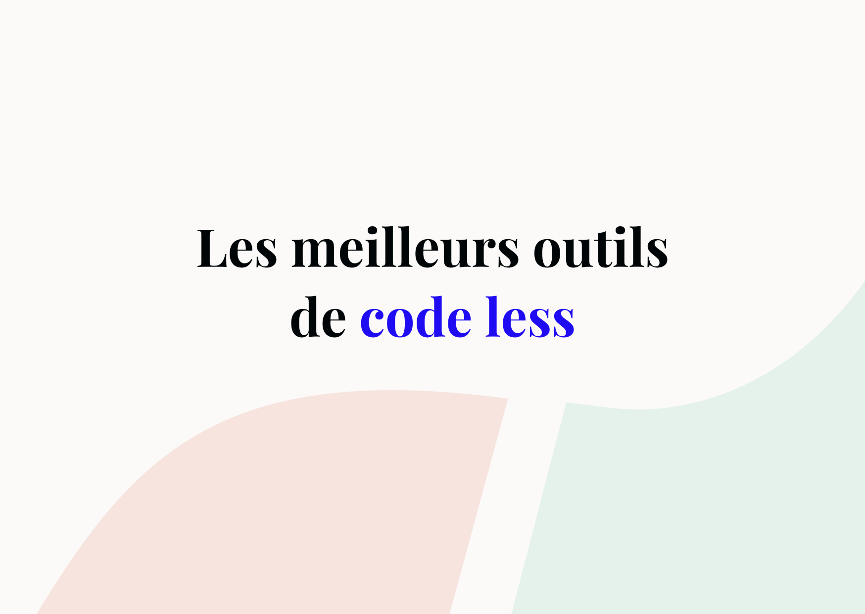 Comment créer une application android ? Quels outils utiliser ?