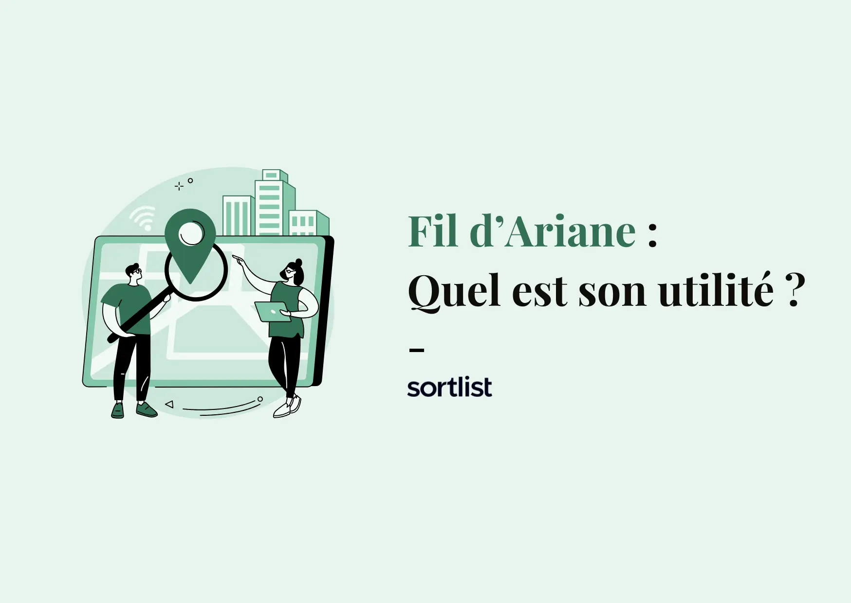 Fil d’ariane : quel est son rôle en SEO et pourquoi l’utiliser sur un site web