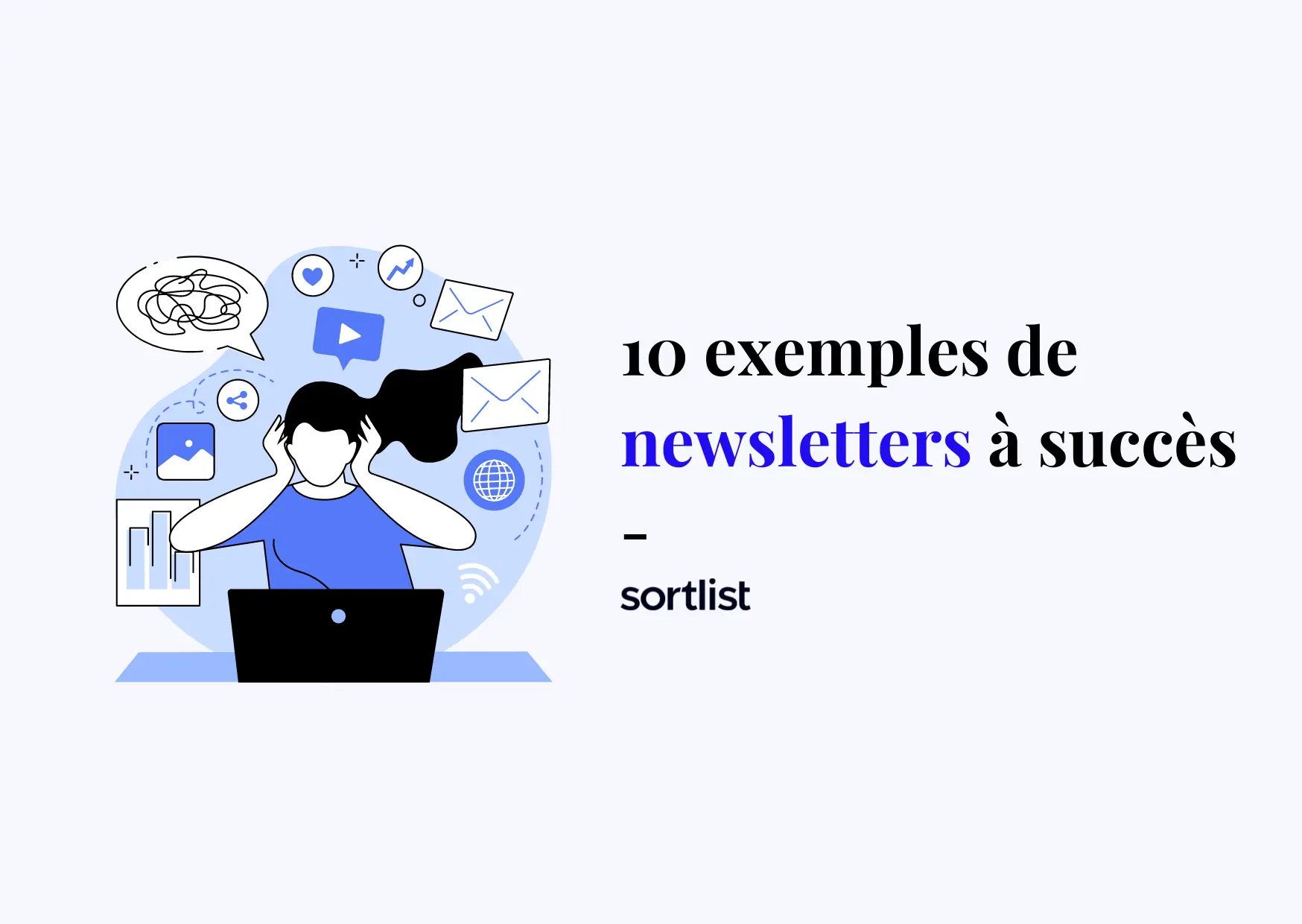 10 exemples de newsletters à succès