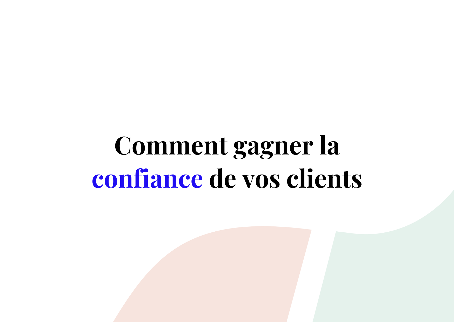 Brand authenticity : 7 façons de gagner la confiance de vos clients + exemples