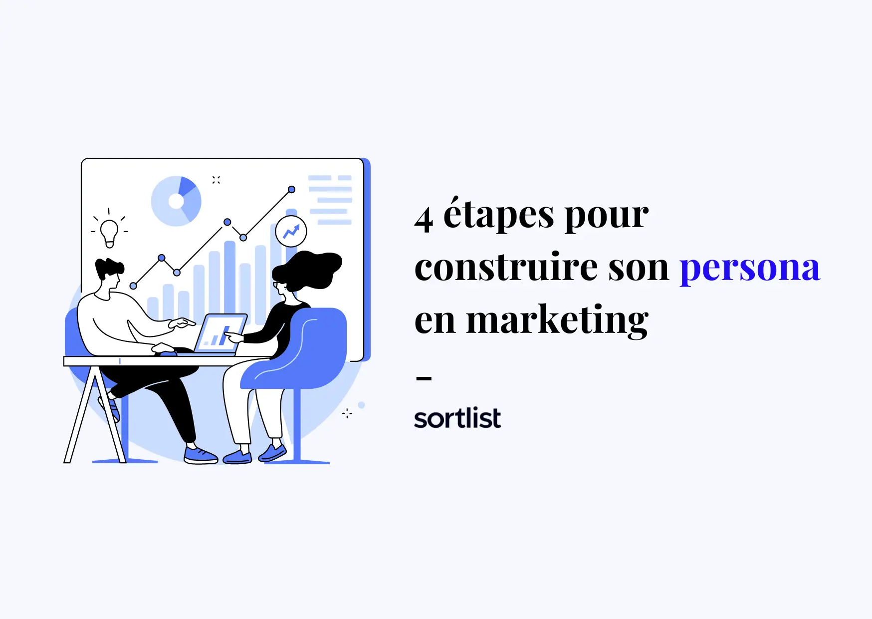 Persona marketing : définition, utilisation et 4 exemples