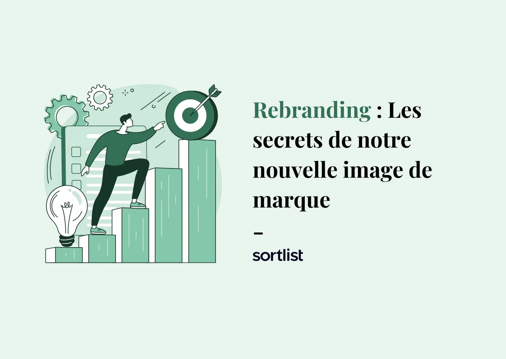 Rebranding : Les secrets de notre nouvelle image de marque