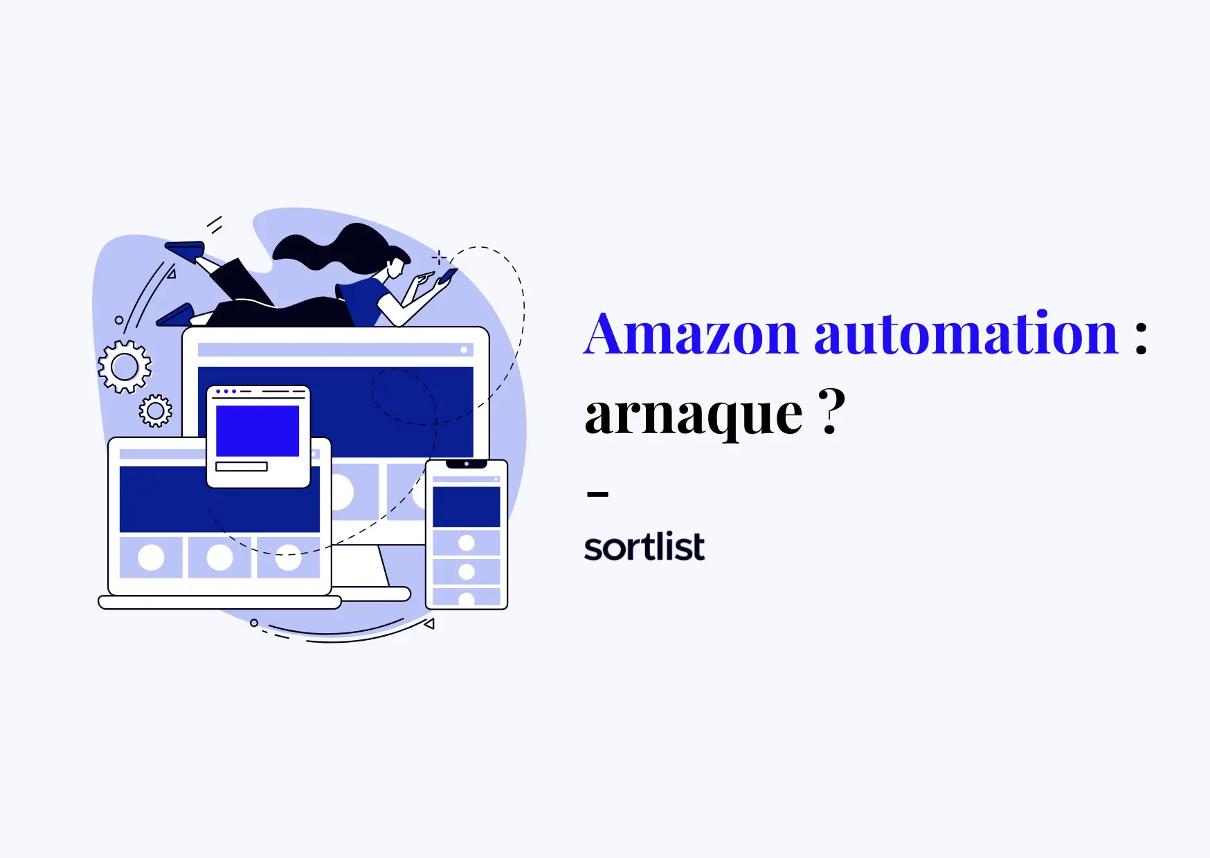 Nous avons testé Amazon Automation… Une arnaque, ou pas ?