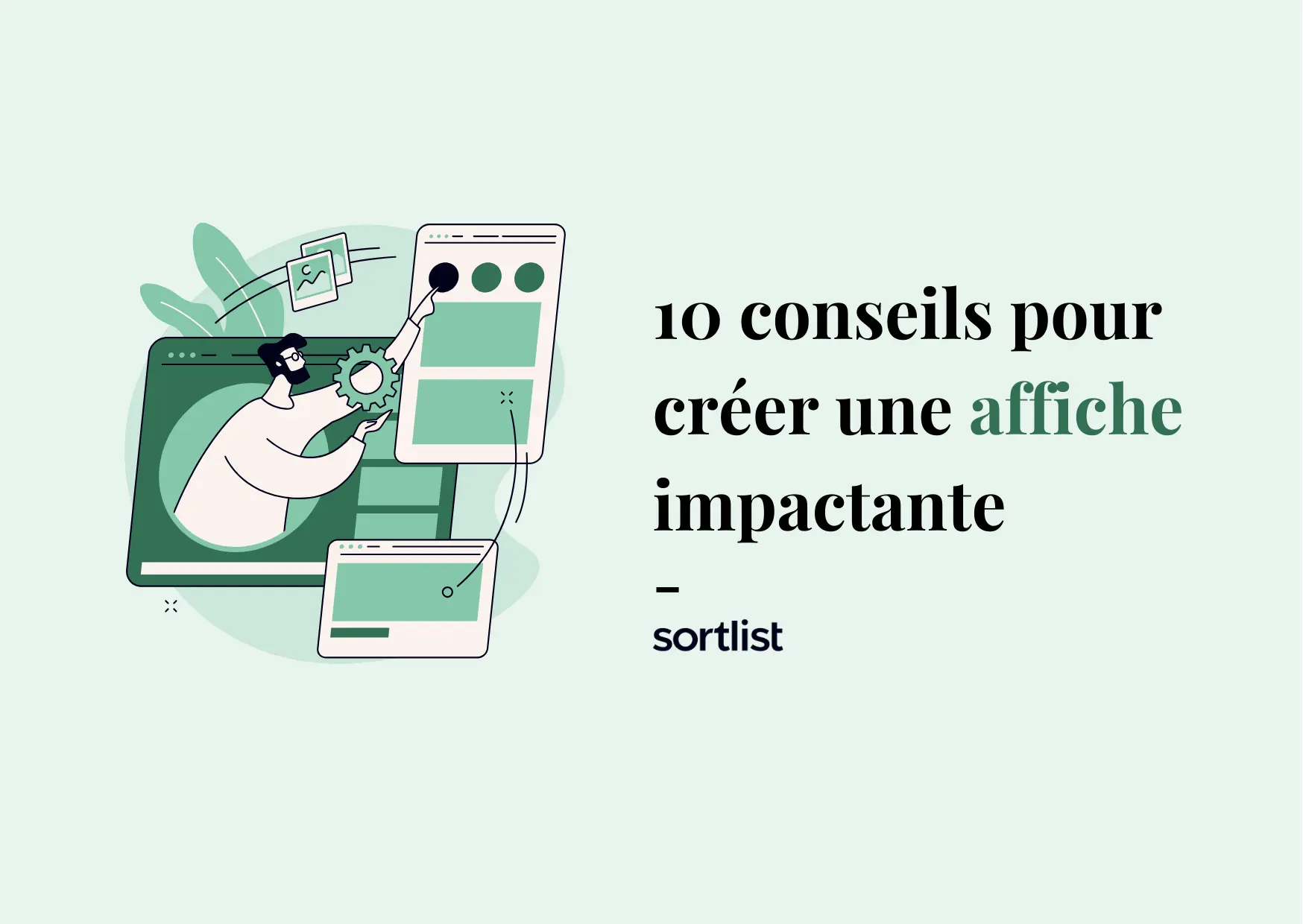 Comment faire une affiche publicitaire impactante ?