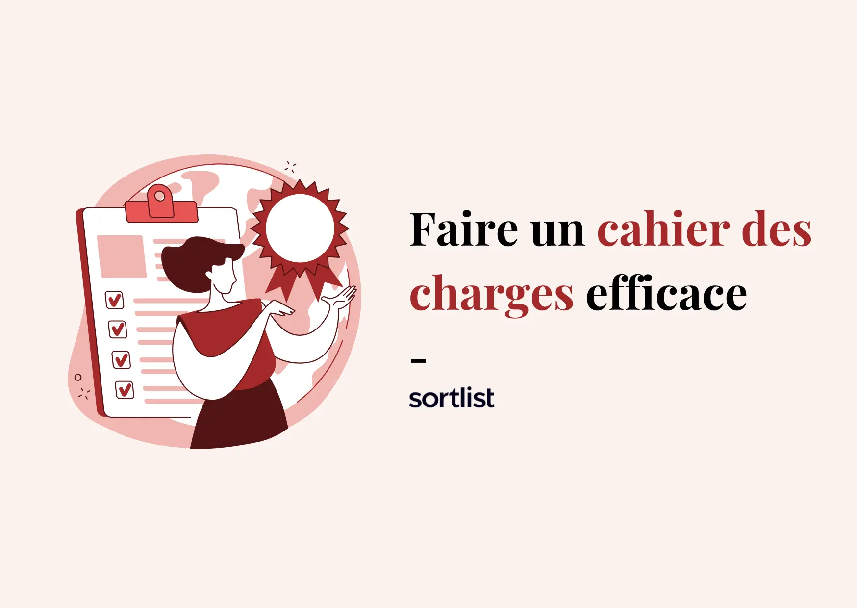 Comment faire un cahier des charges ?