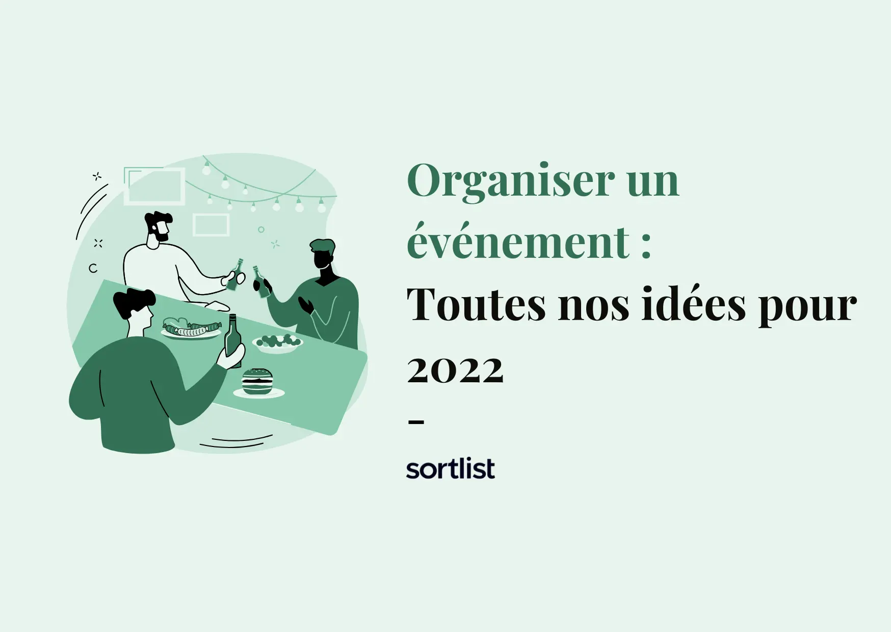 Calendrier événementiel : toutes nos idées d’événements pour 2022 !