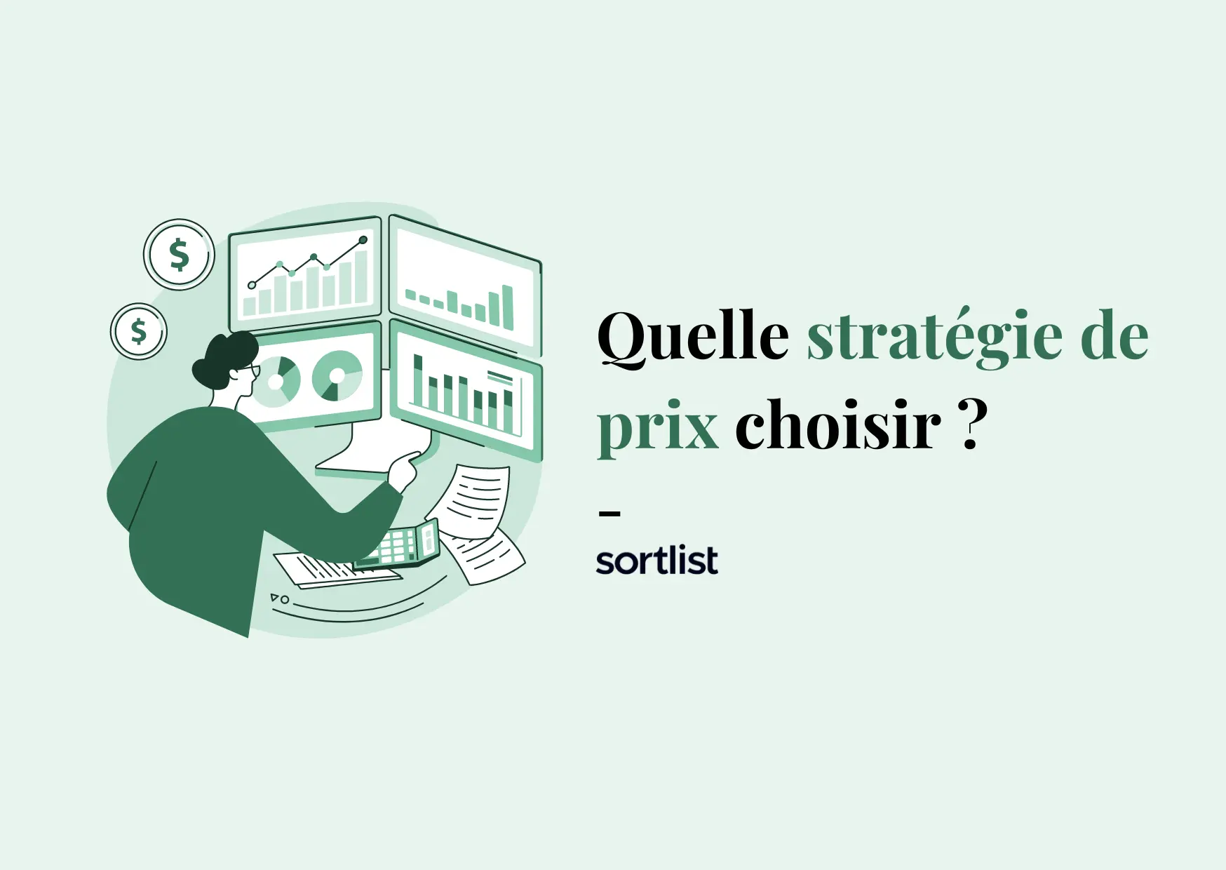 Stratégie de prix: tout ce qu’il faut savoir