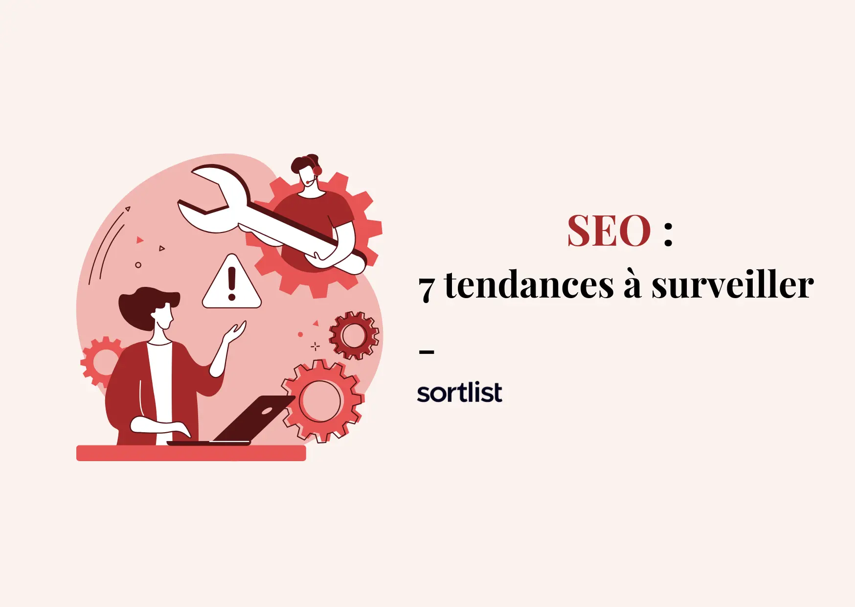 SEO : 7 tendances à surveiller