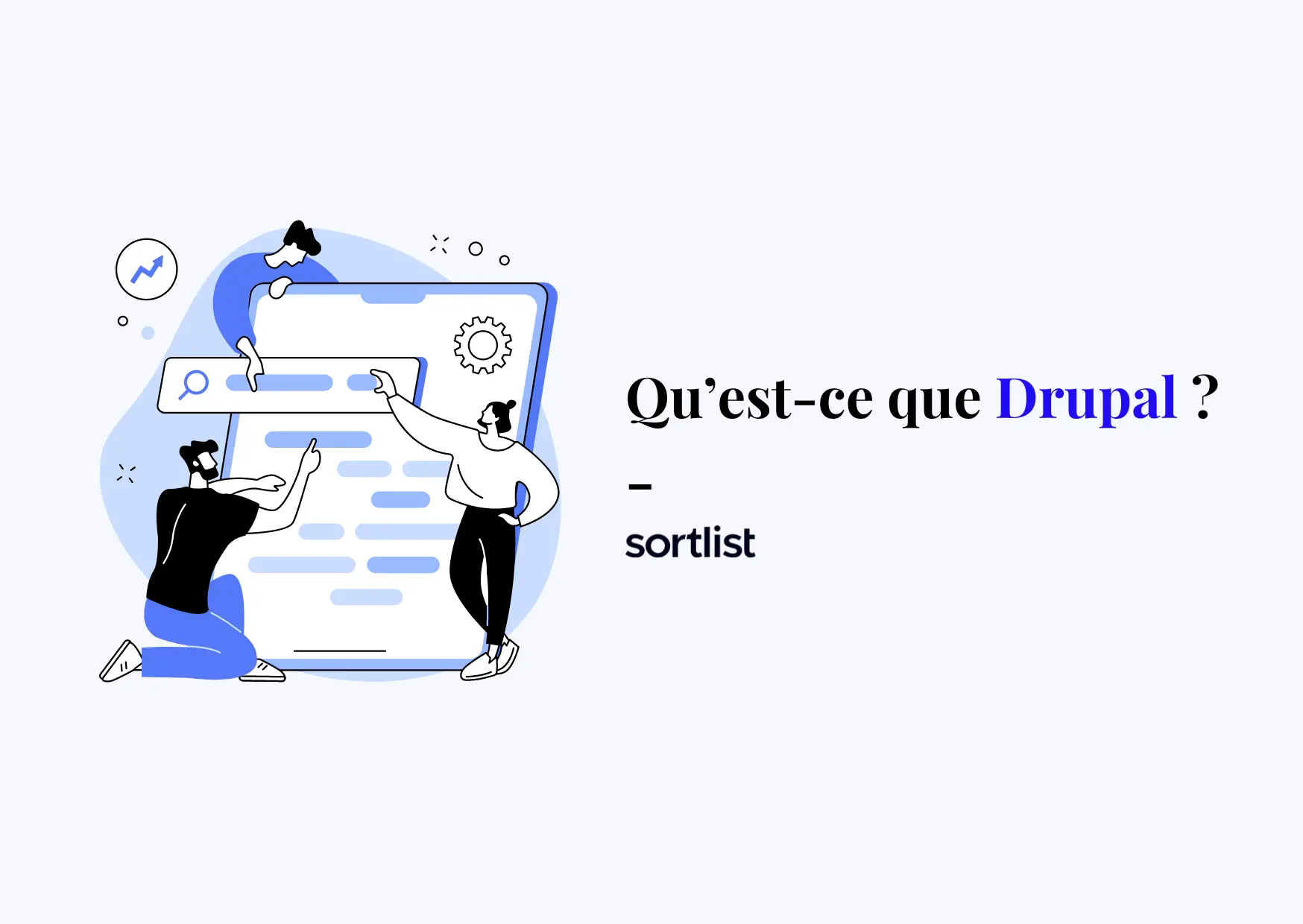 Tout savoir sur le CMS Drupal et ses avantages sur WordPress