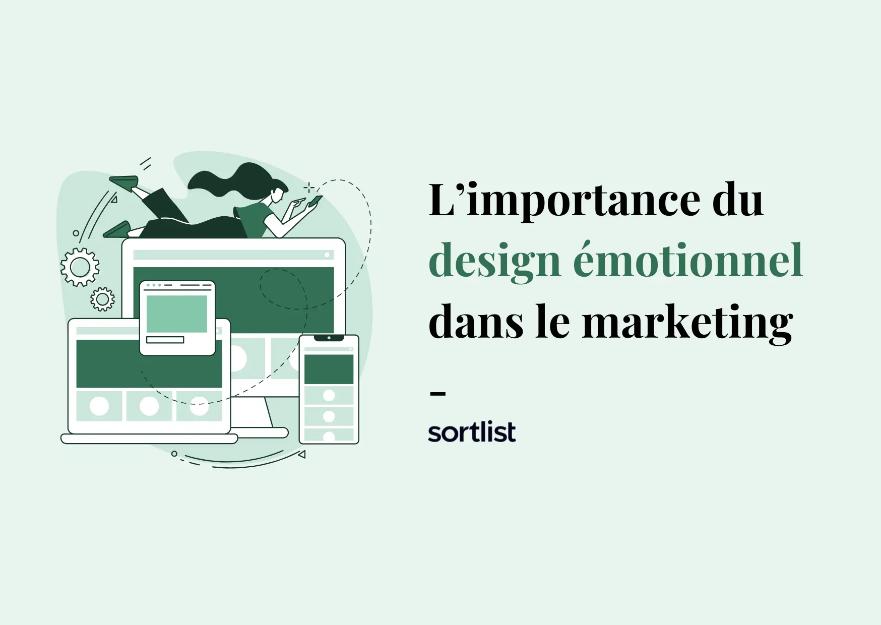 Le design émotionnel : un facteur clé pour une meilleure expérience utilisateur
