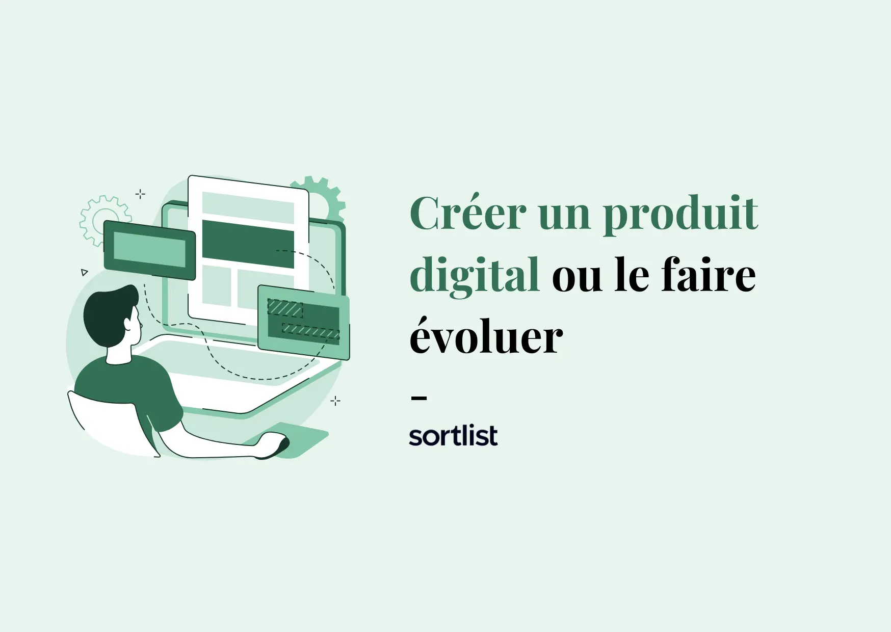 Créer un produit digital ou le faire évoluer : les clés du budget, planning, cadrage