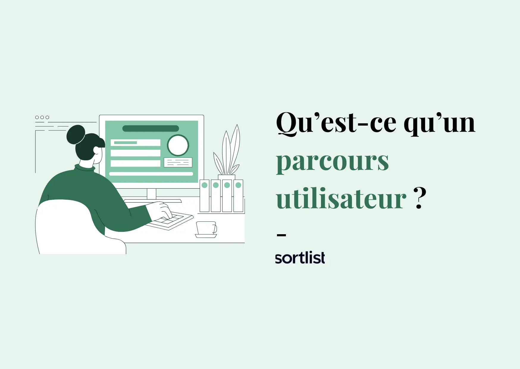 L’importance des parcours utilisateurs dans l’amélioration de l’UX