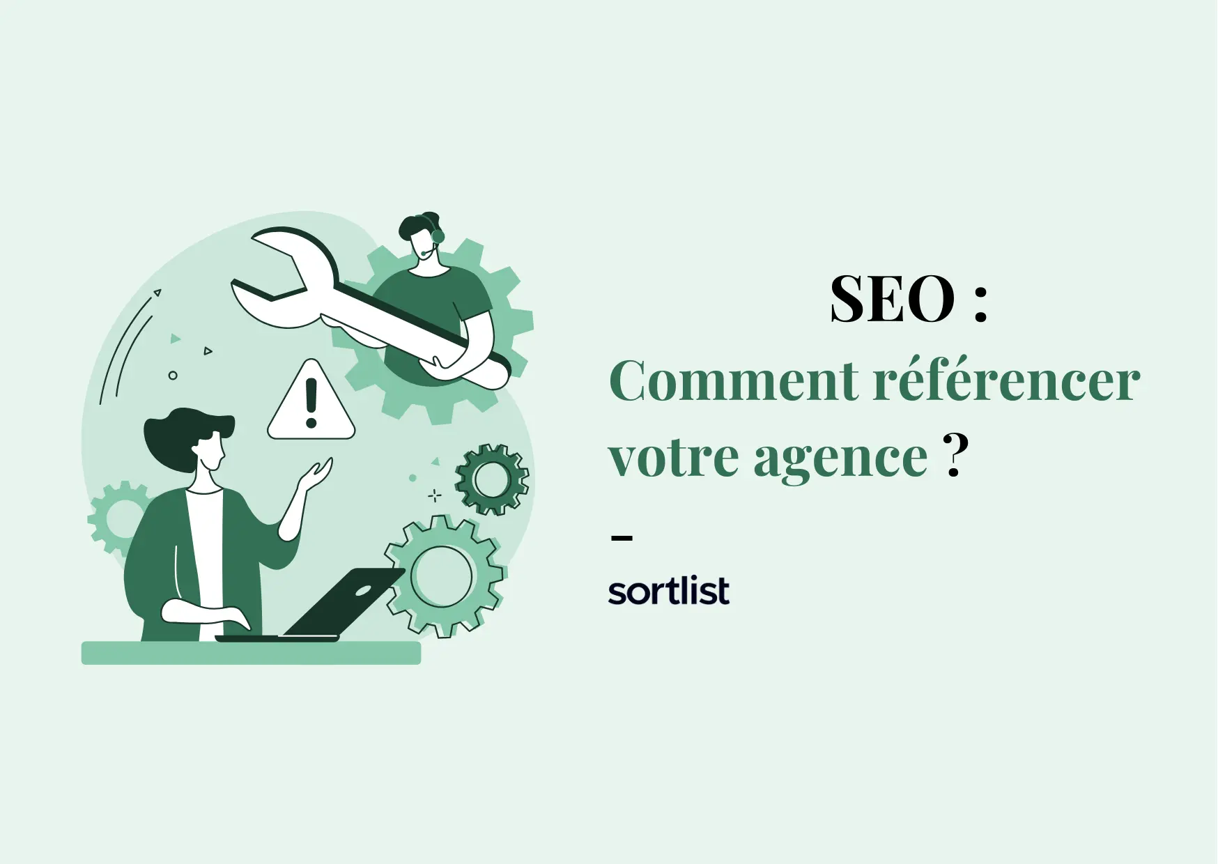 La recette Sortlist pour un SEO qui cartonne