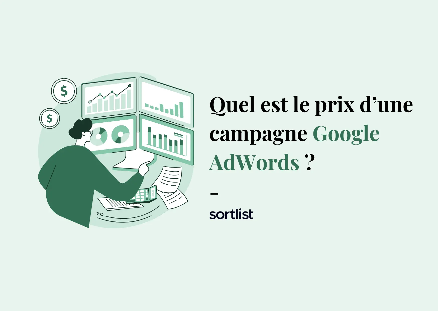 Quel est le prix d’une campagne Google Ads en 2024 ?