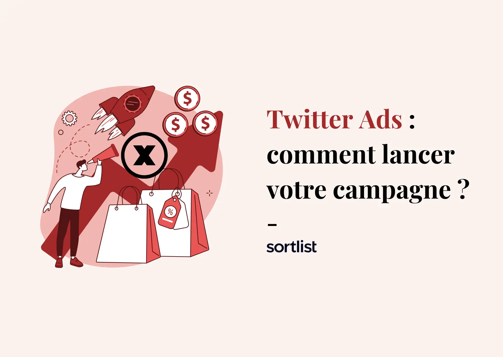 Twitter Ads : 5 étapes pour une campagne réussie