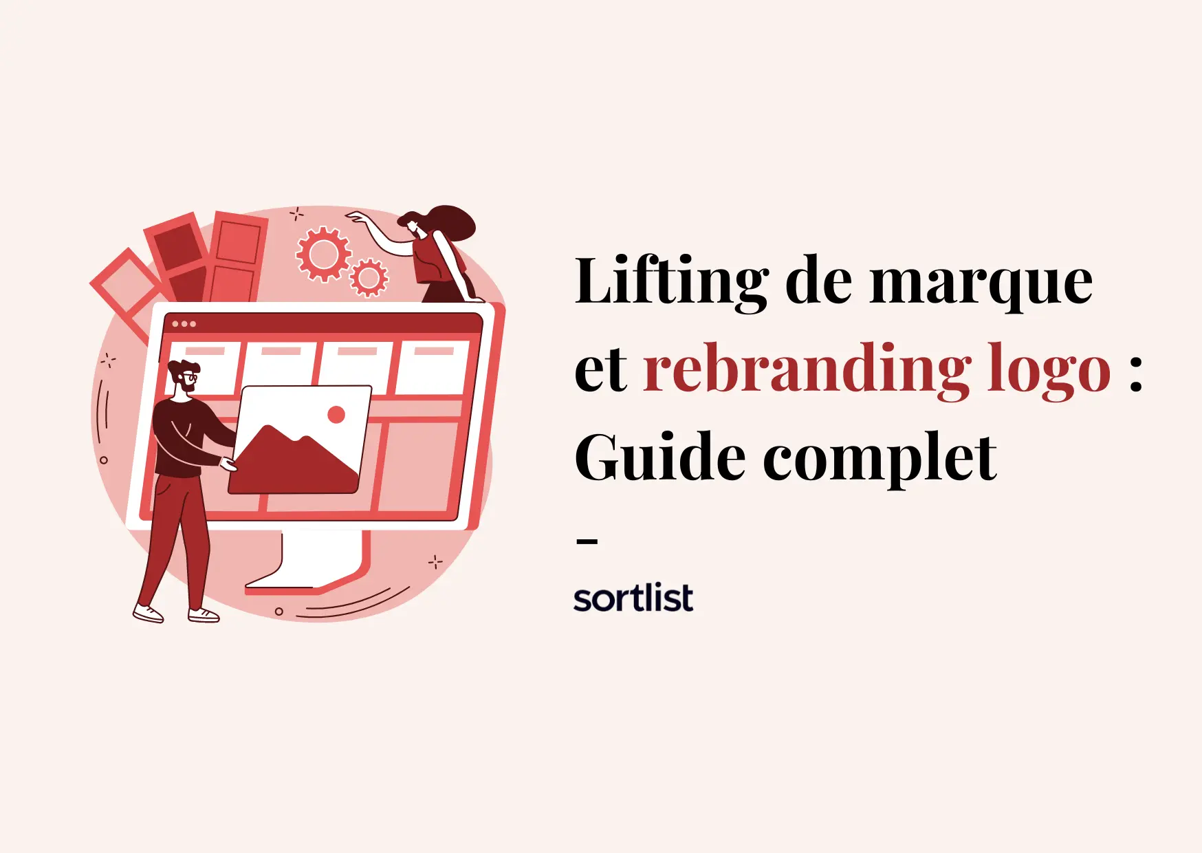 Lifting de marque : À quel moment faire un rebranding de logo ?