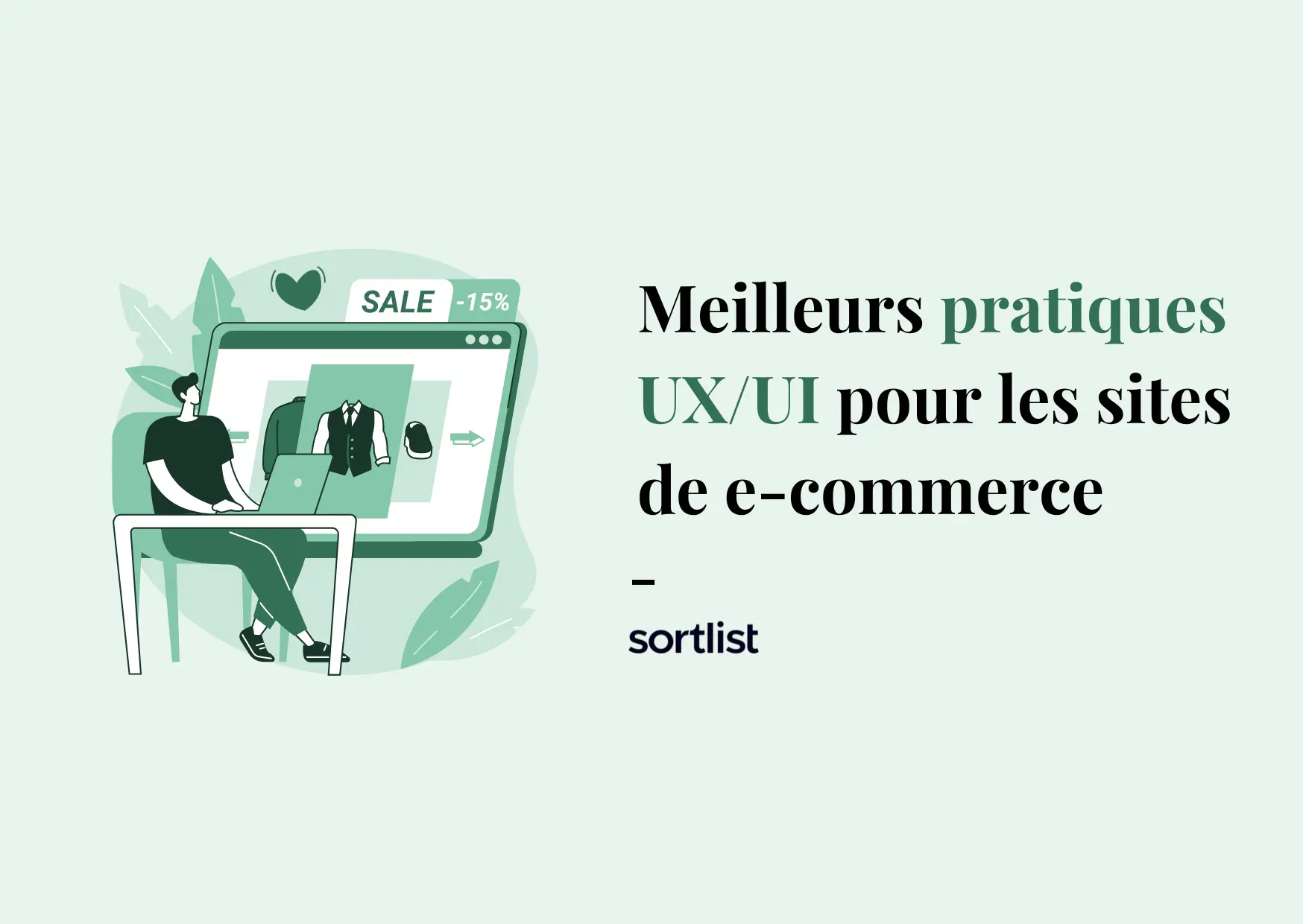Les meilleures pratiques de UX/UI pour les sites de e-commerce