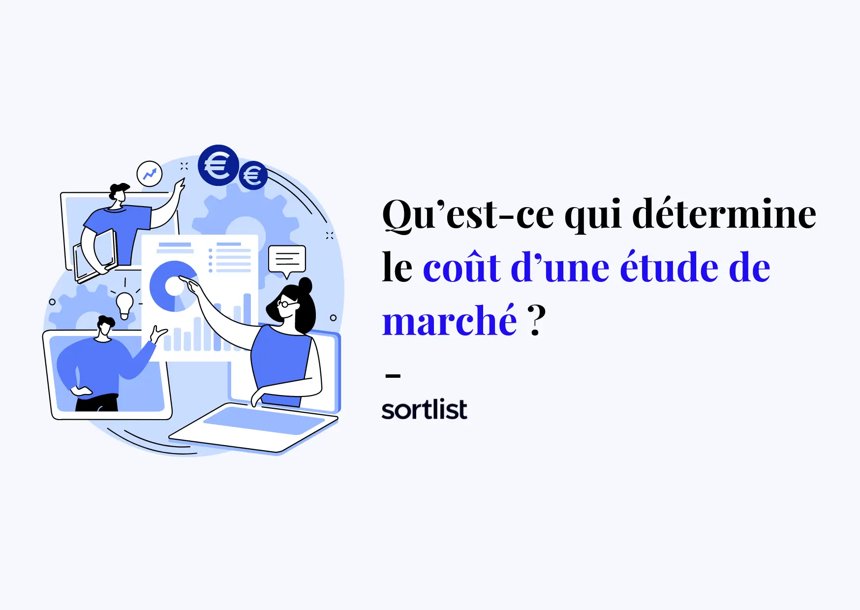 Quel est le coût d’une étude de marché et que comprend-il ?