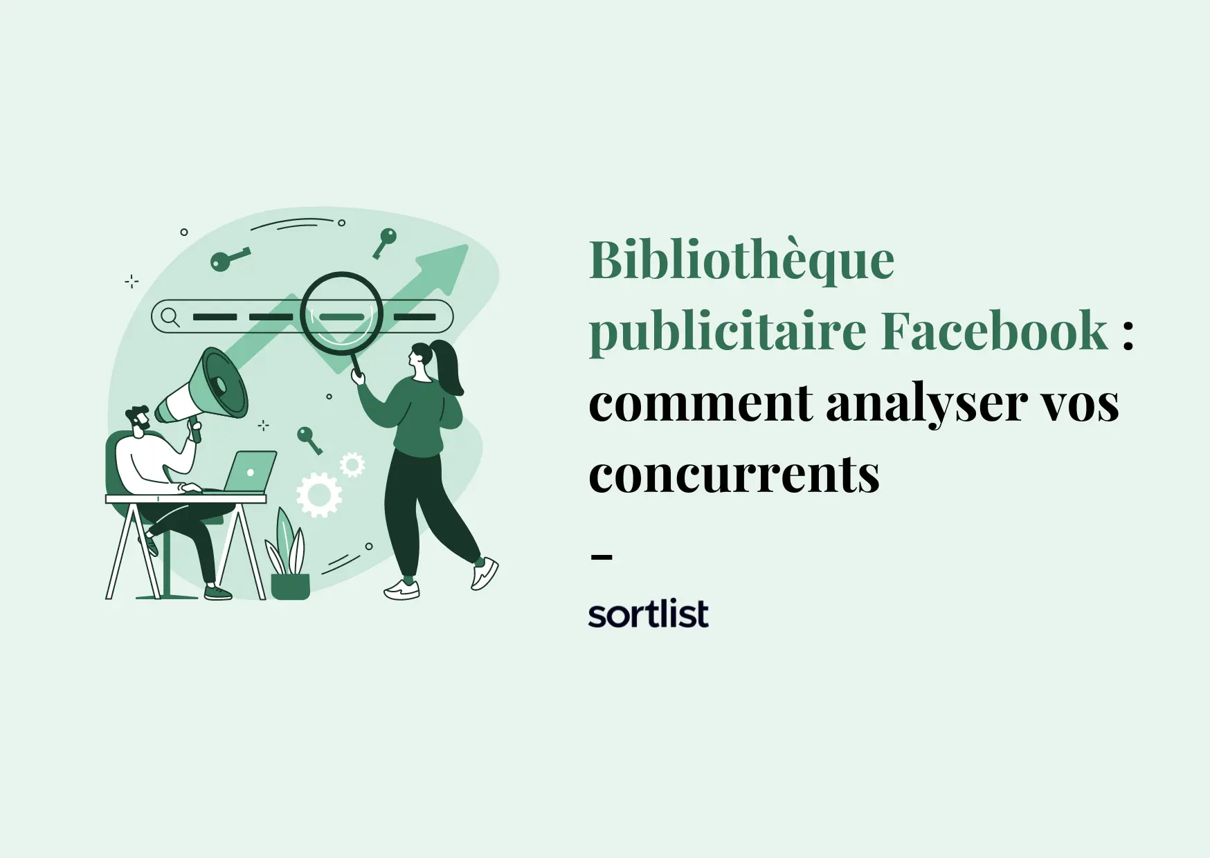 Bibliothèque publicitaire Facebook: comment faire mieux que vos concurrents