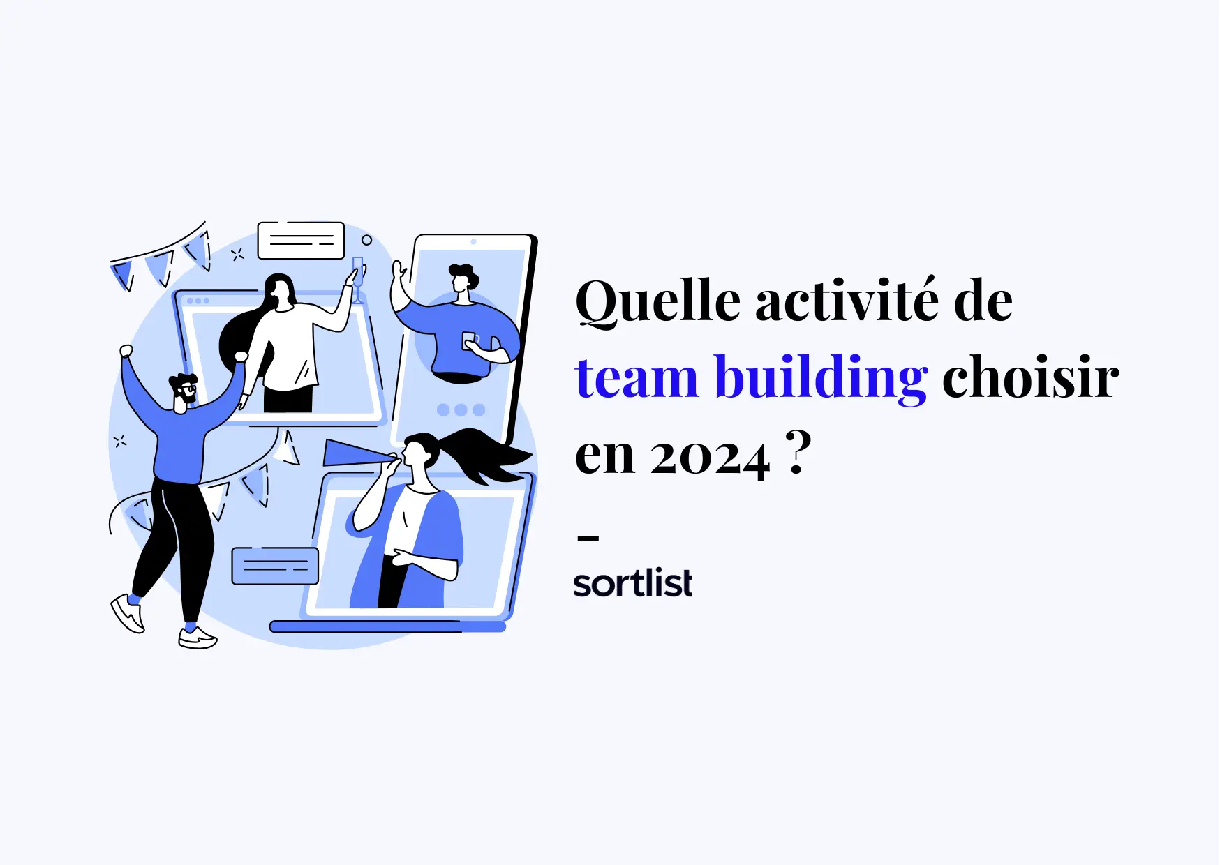 11 idées d’activités de team building à faire en 2024
