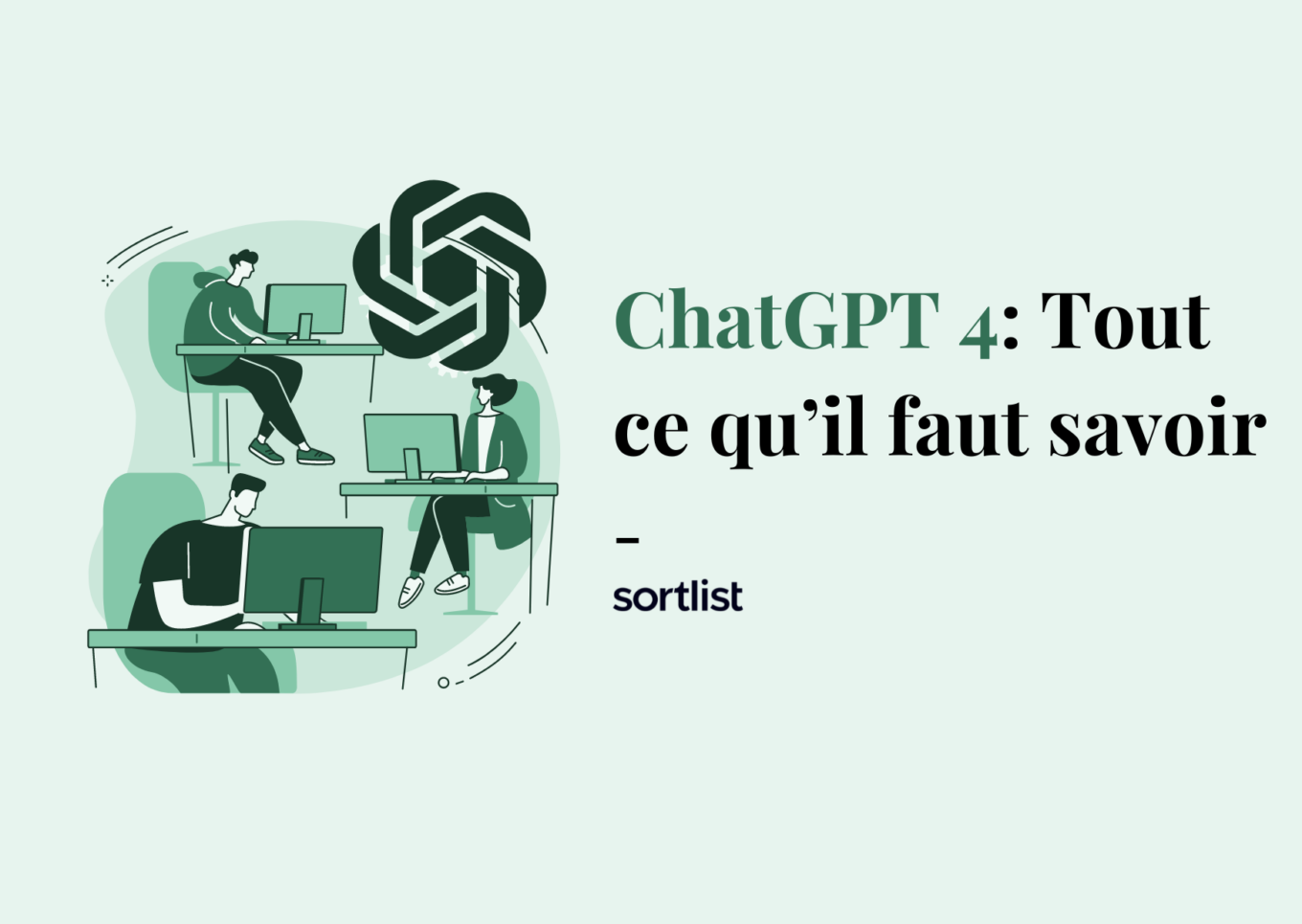 ChatGPT 4 : Tout ce qu'il faut savoir en 2024 (utilisation gratuite)