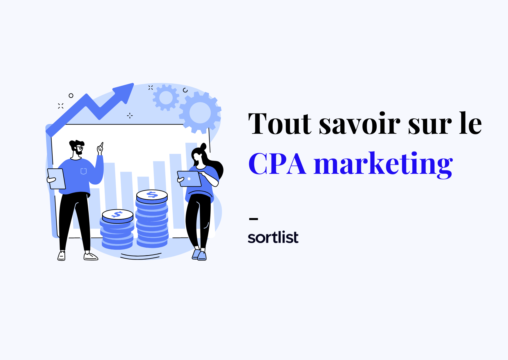 CPA Marketing : Qu’est-ce que c’est (définition & calcul) ?