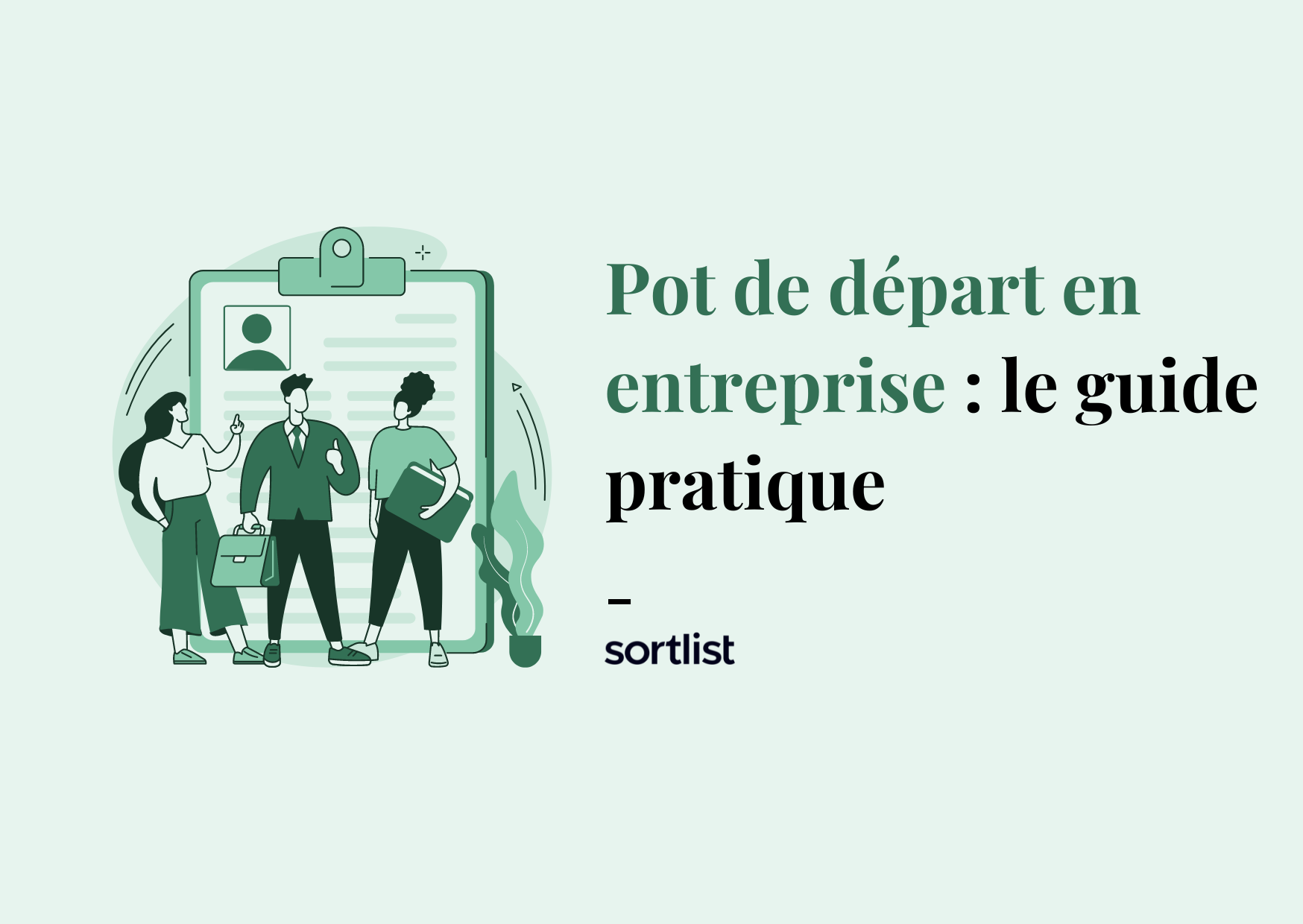 Pot de départ : Comment bien l’organiser en 2024 (+ idées)