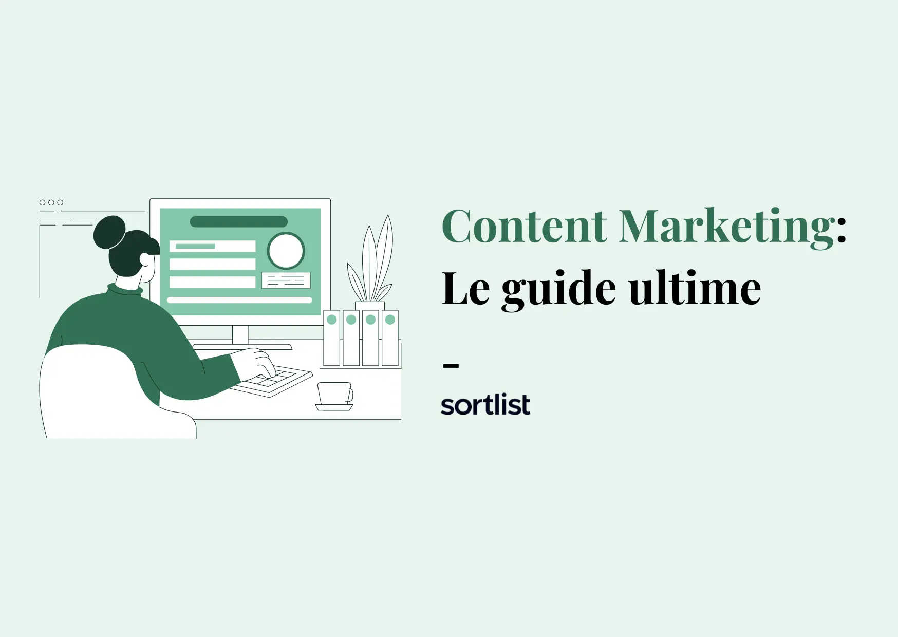 Content marketing (marketing de contenu): Tout savoir en 2024