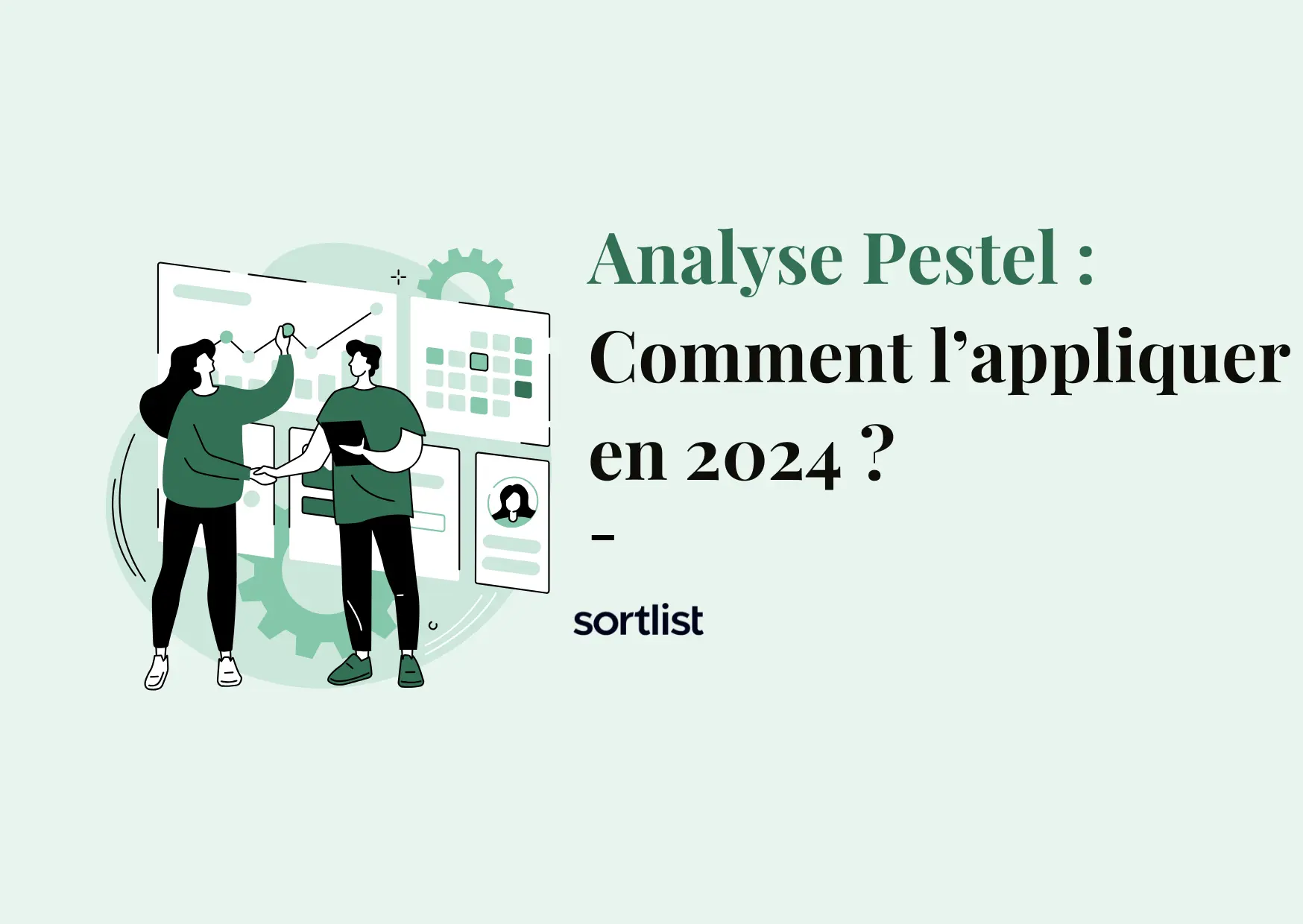 Analyse Pestel : Définition, mise en place et limites (2026)
