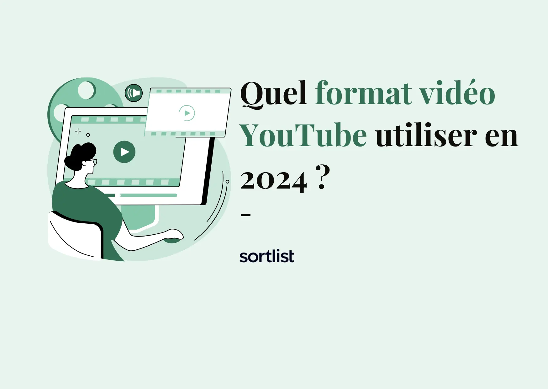 Quel est le format de vidéo Youtube optimal à utiliser en 2024